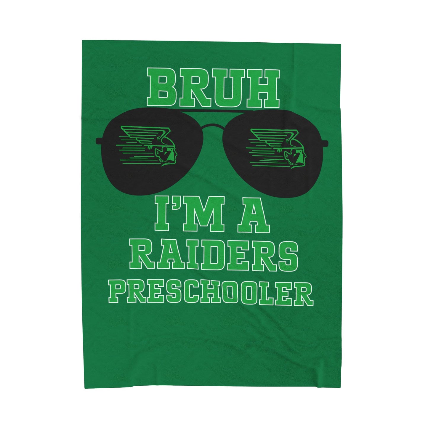 BRUH I’m A Raiders Preschooler Plush Blanket