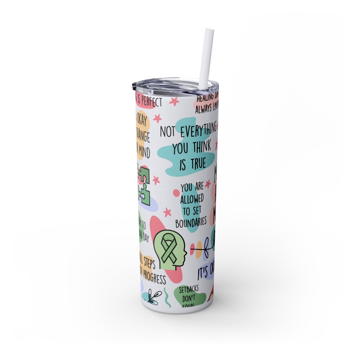 Mental Health Matters 20oz Skinny Tumbler – Self Care Cup