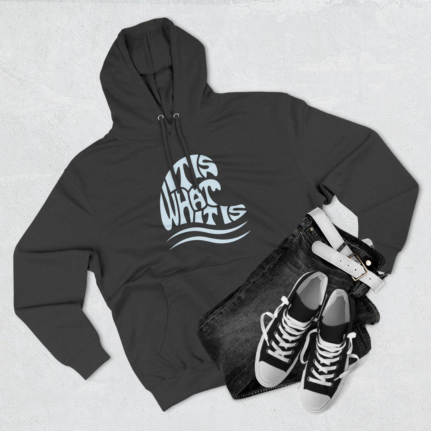It Is What It Is Wave Hoodie