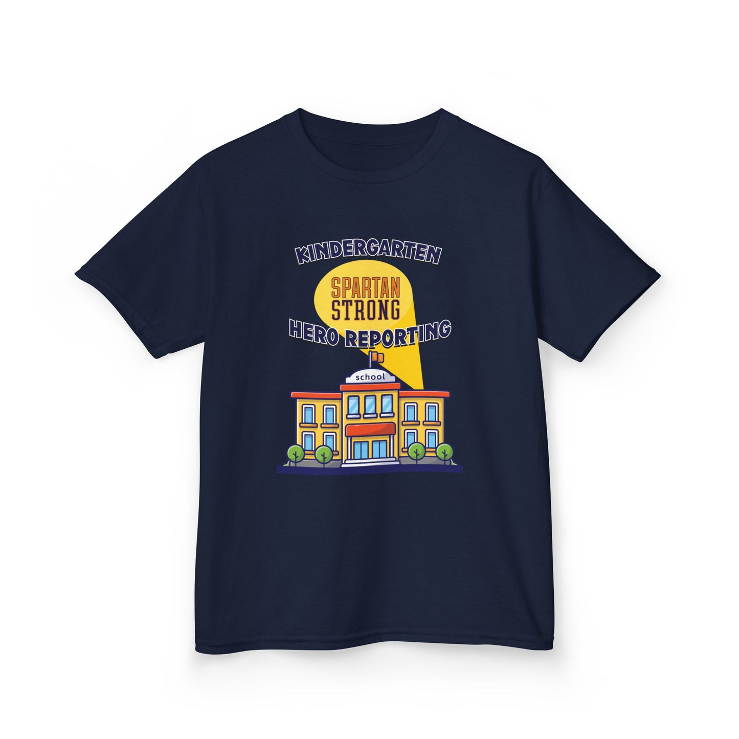 Kindergarten: Spartan Strong, Hero Reporting – NK Spartans Kids Tee