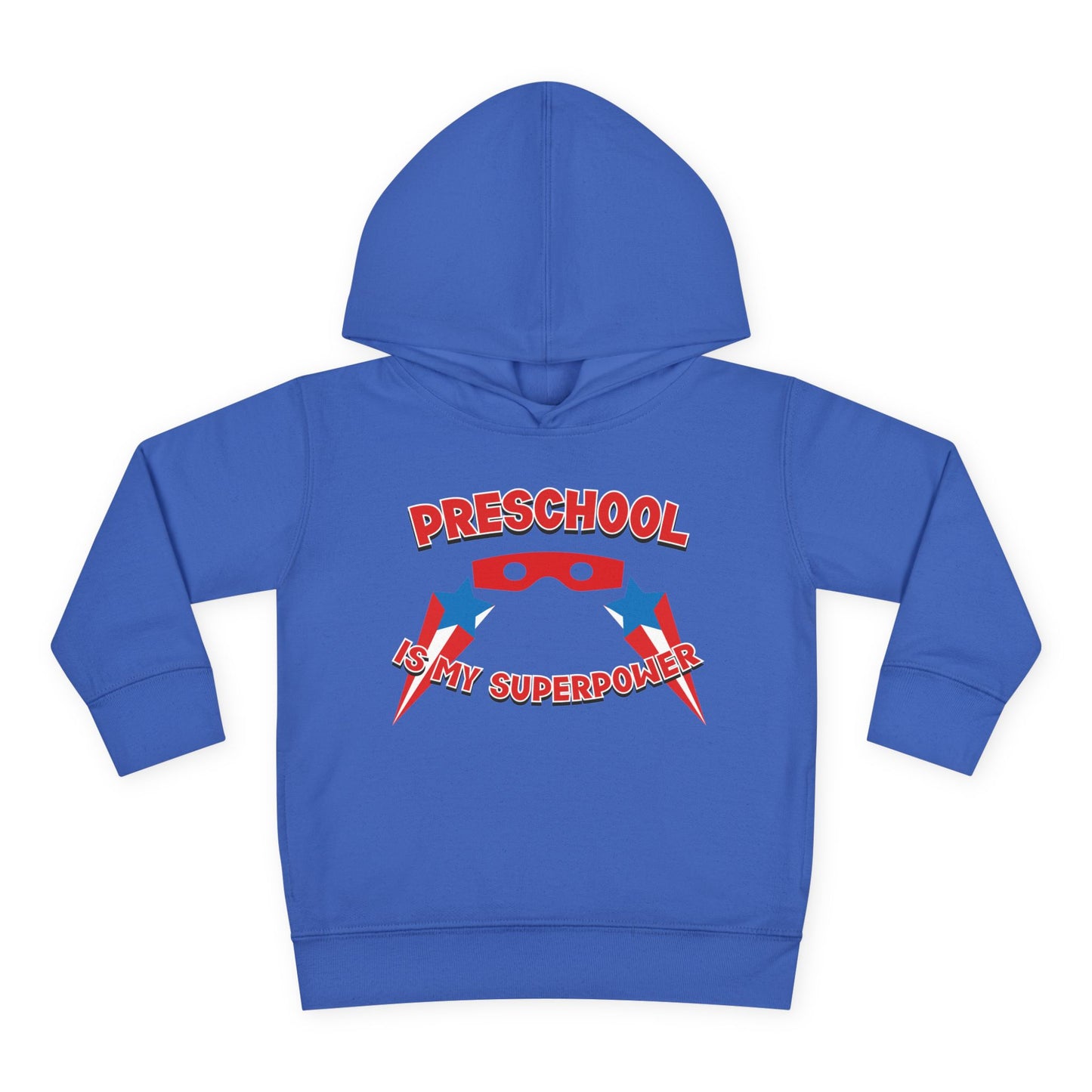 Preschool is My Superpower – Toddler Hoodie