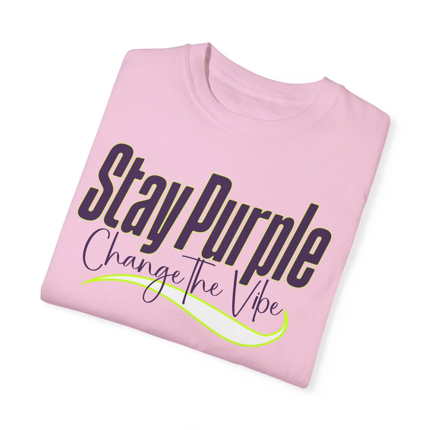 Stay Purple | Change the Vibe T-Shirt