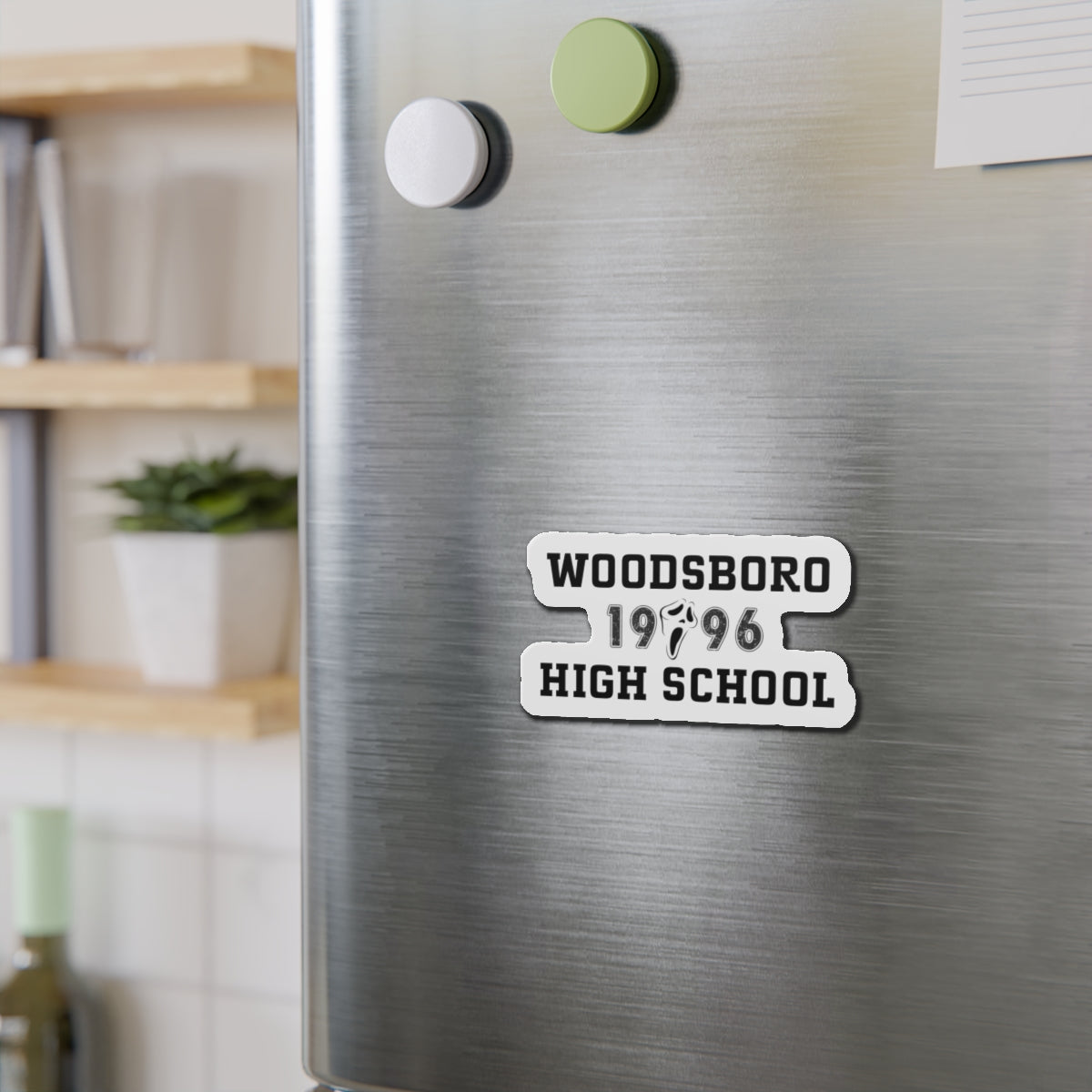 Woodsboro High School 1996 Magnet — Class of “Don’t Answer Unknown Numbers”