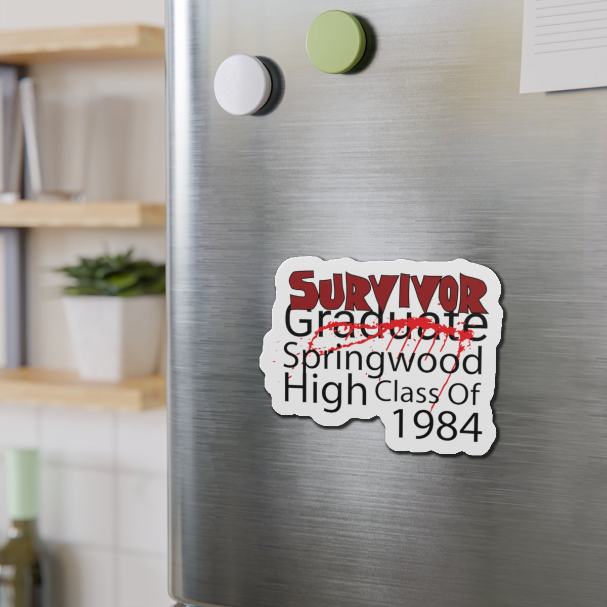 Springwood High “SURVIVOR” Magnet — Class of 1984 (Dreams Optional)