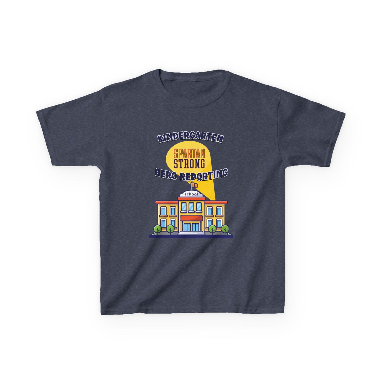 Kindergarten: Spartan Strong, Hero Reporting – NK Spartans Kids Tee