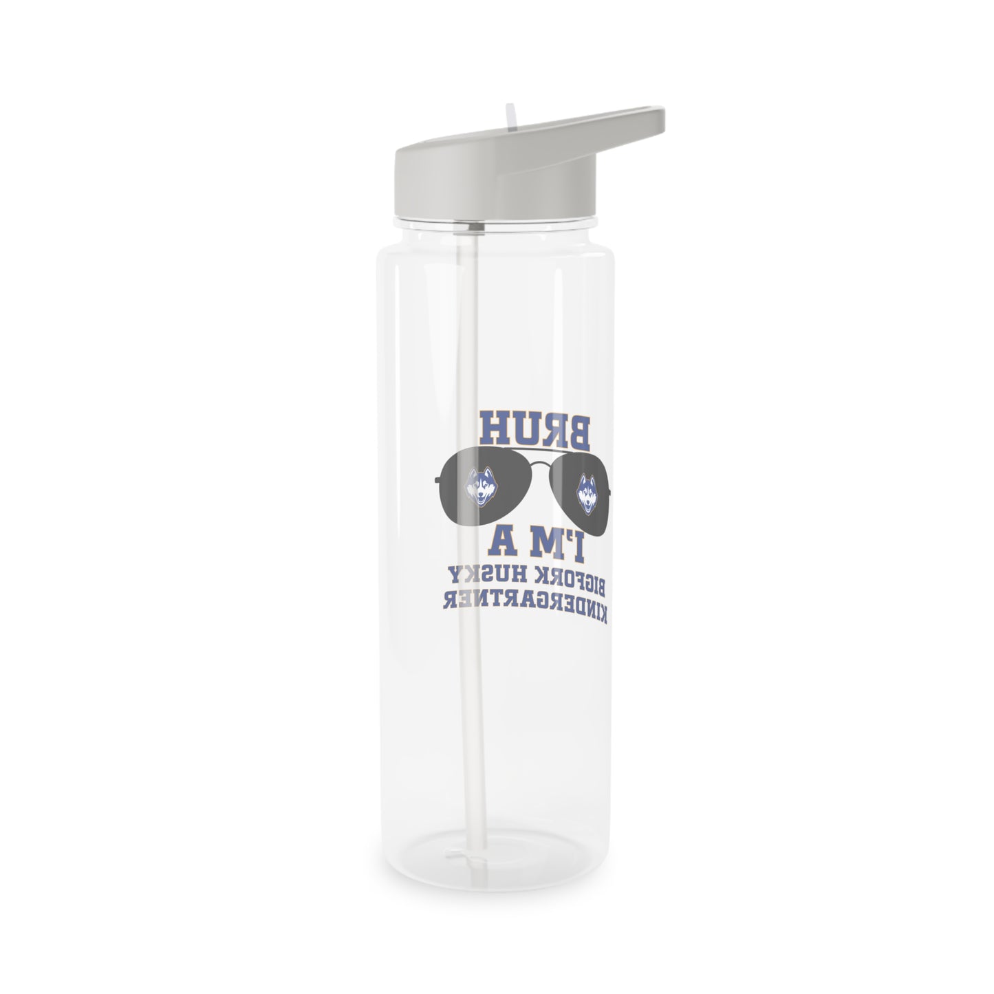 BRUH. I’m a Bigfork Husky Kindergartner Tritan Water Bottle