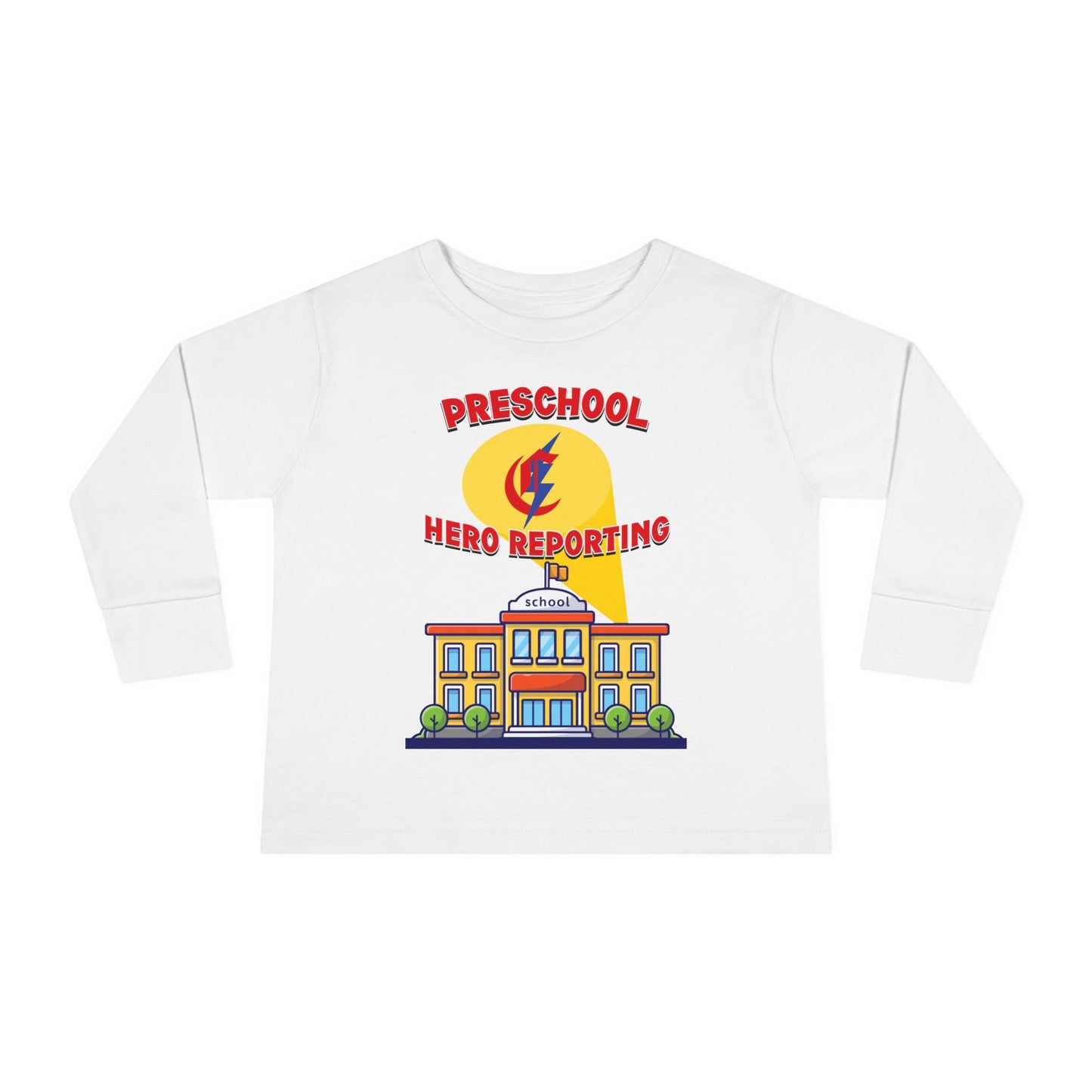 Preschool: Hero Reporting for Duty – Chisholm Bluestreaks Toddler Long Sleeve Tee