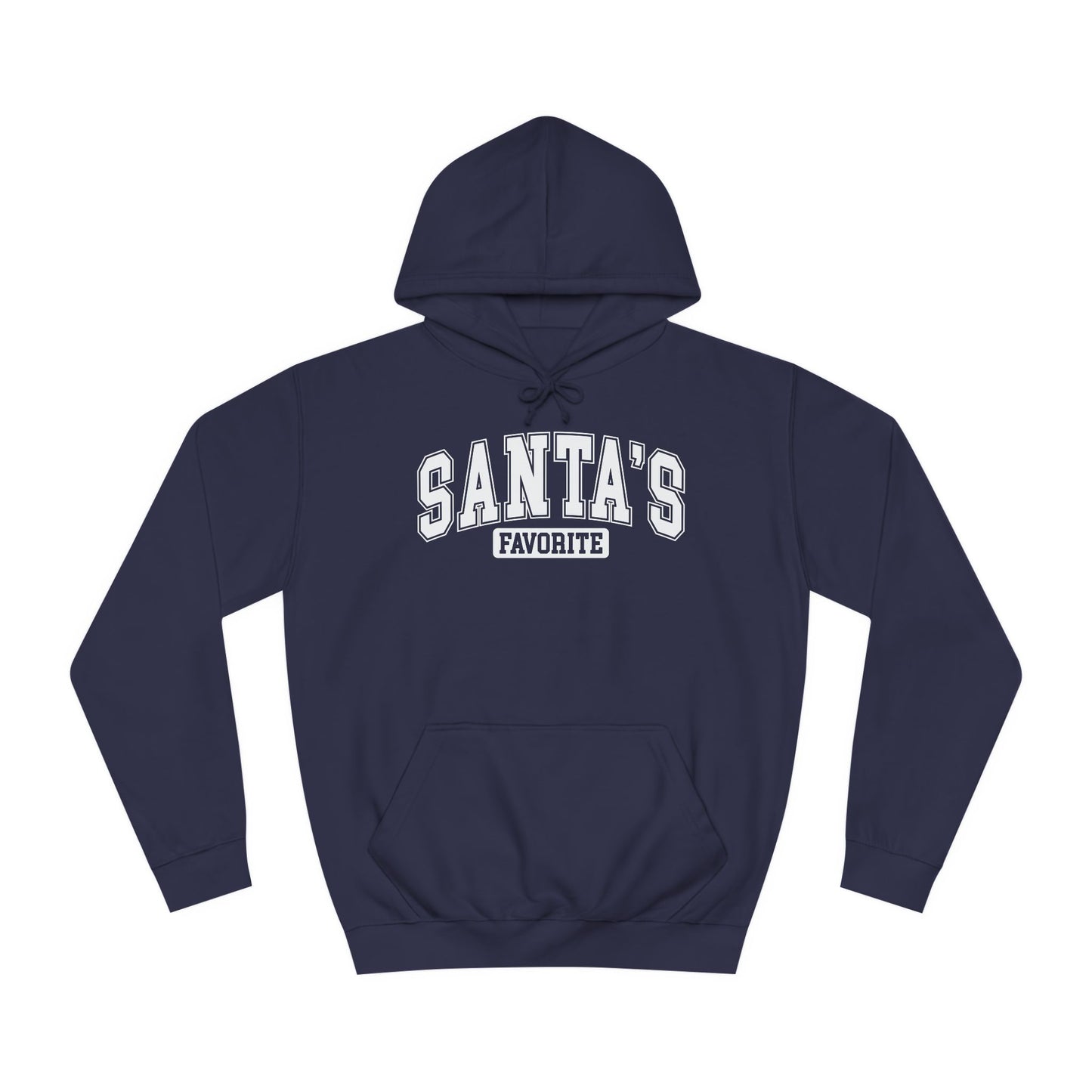 Santa's Favorite Hoodie