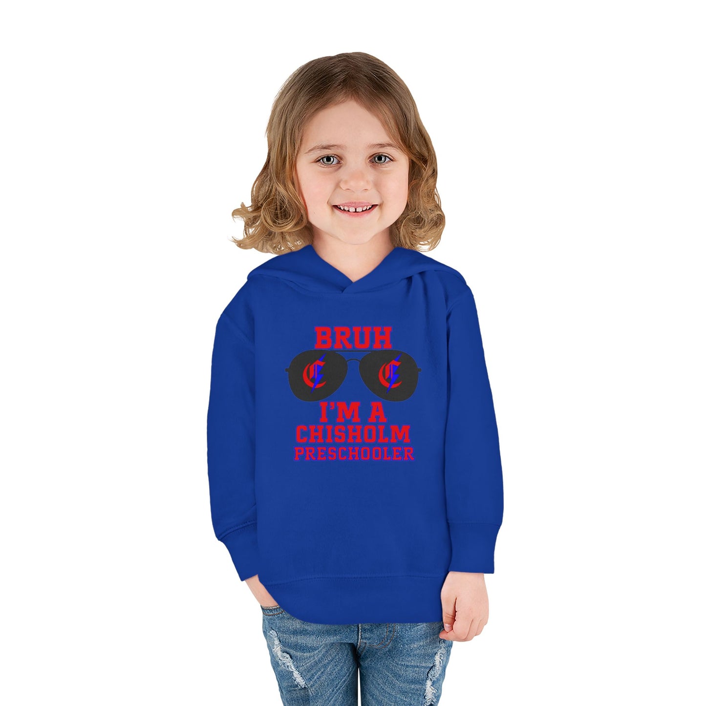 BRUH I’m A Chisholm Preschooler Toddler Hoodie