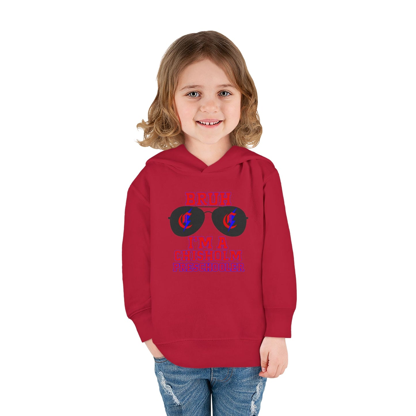 BRUH I’m A Chisholm Preschooler Toddler Hoodie