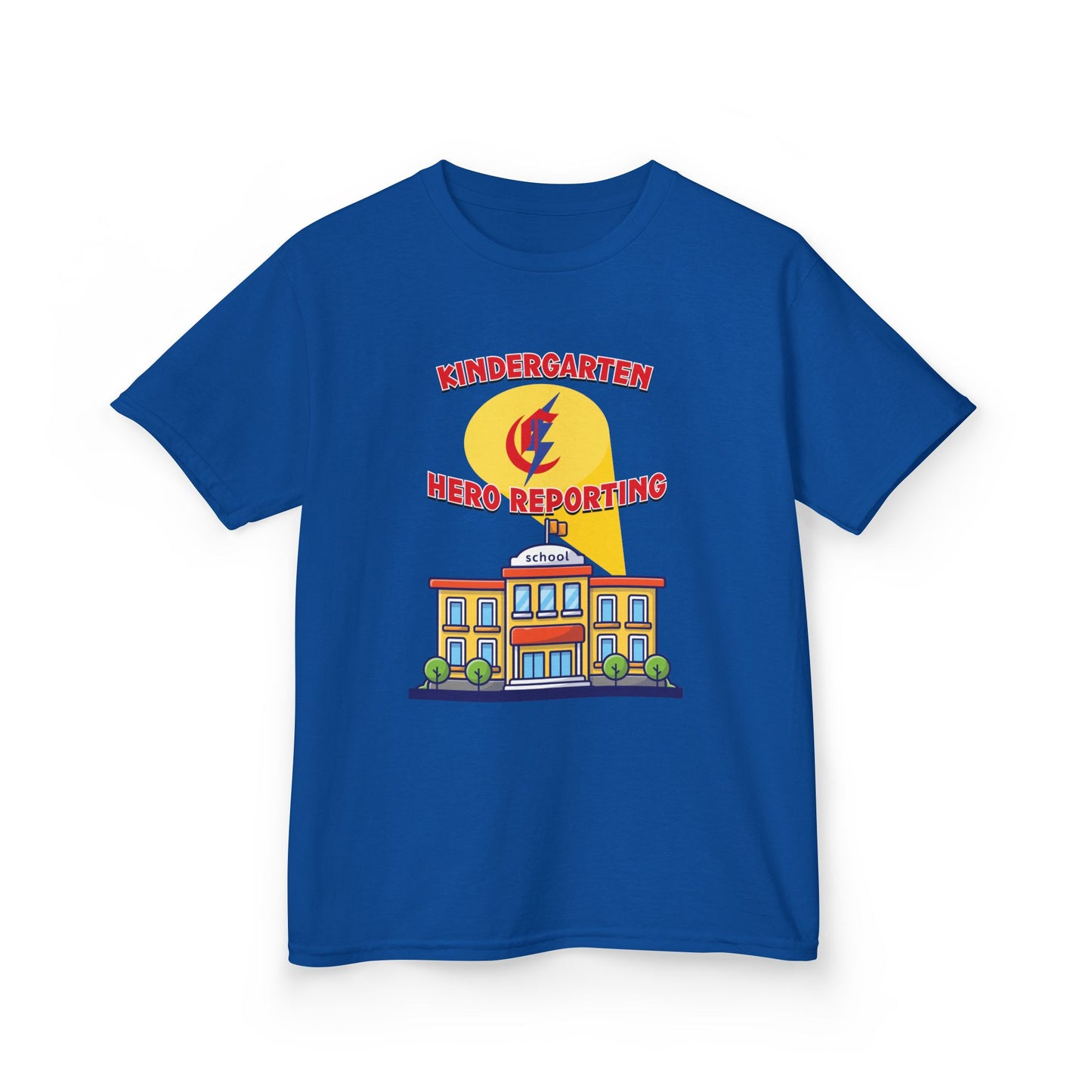 Kindergarten: Hero Reporting for Duty – Chisholm Bluestreaks Kids Tee