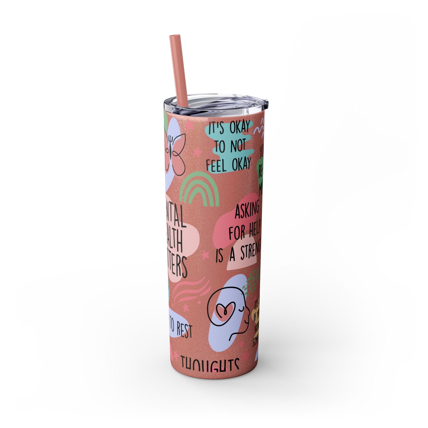 Mental Health Matters 20oz Skinny Tumbler – Self Care Cup