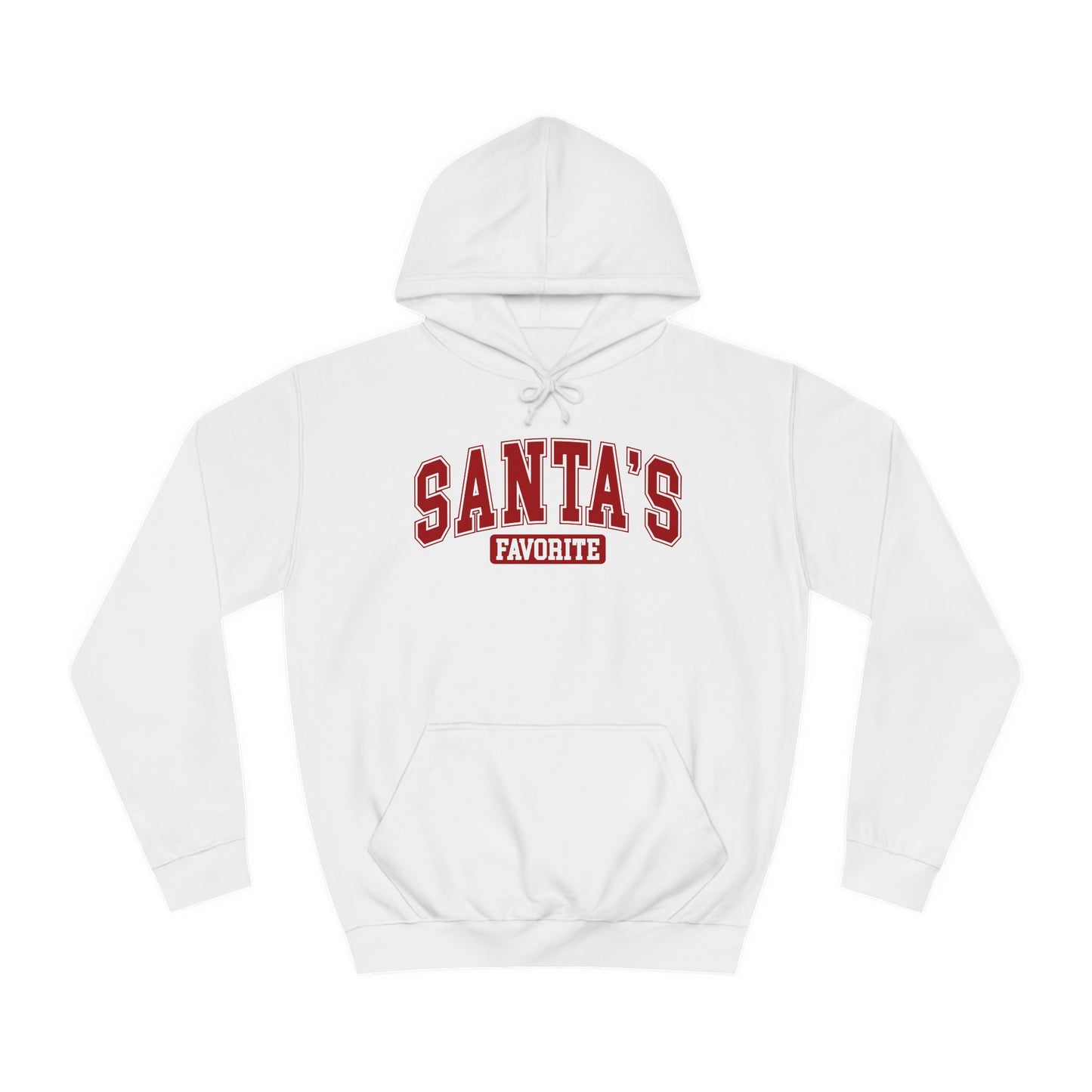 Santa's Favorite Hoodie