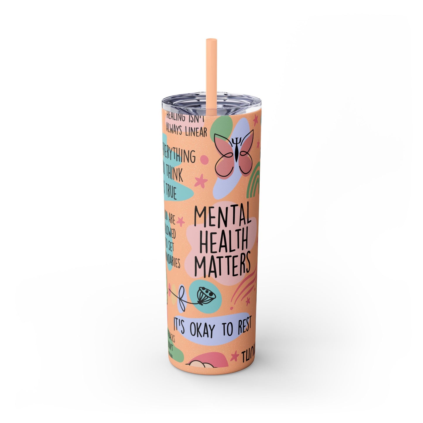 Mental Health Matters 20oz Skinny Tumbler – Self Care Cup