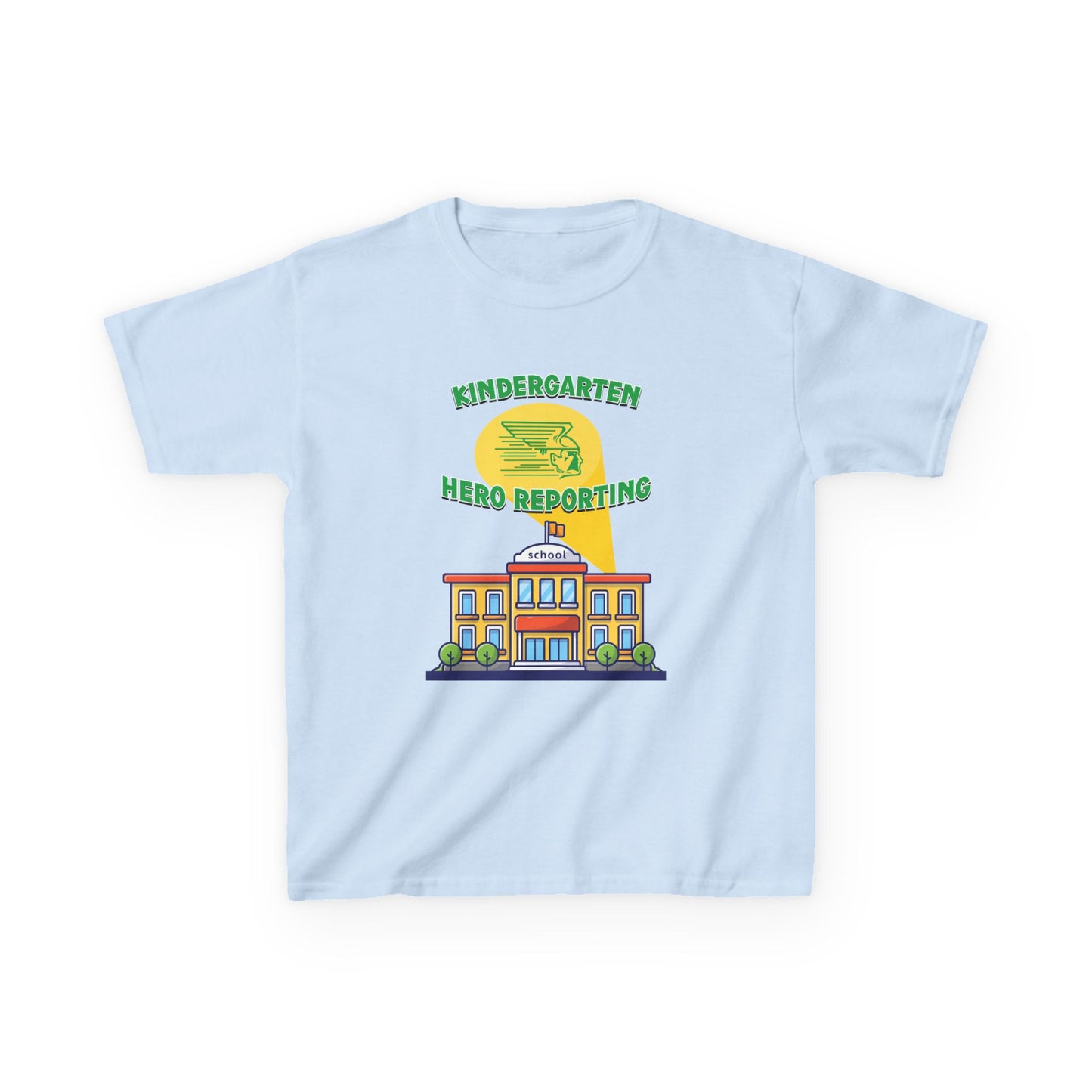 Kindergarten: Hero Reporting for Duty – Greenway Raiders Kids Tee