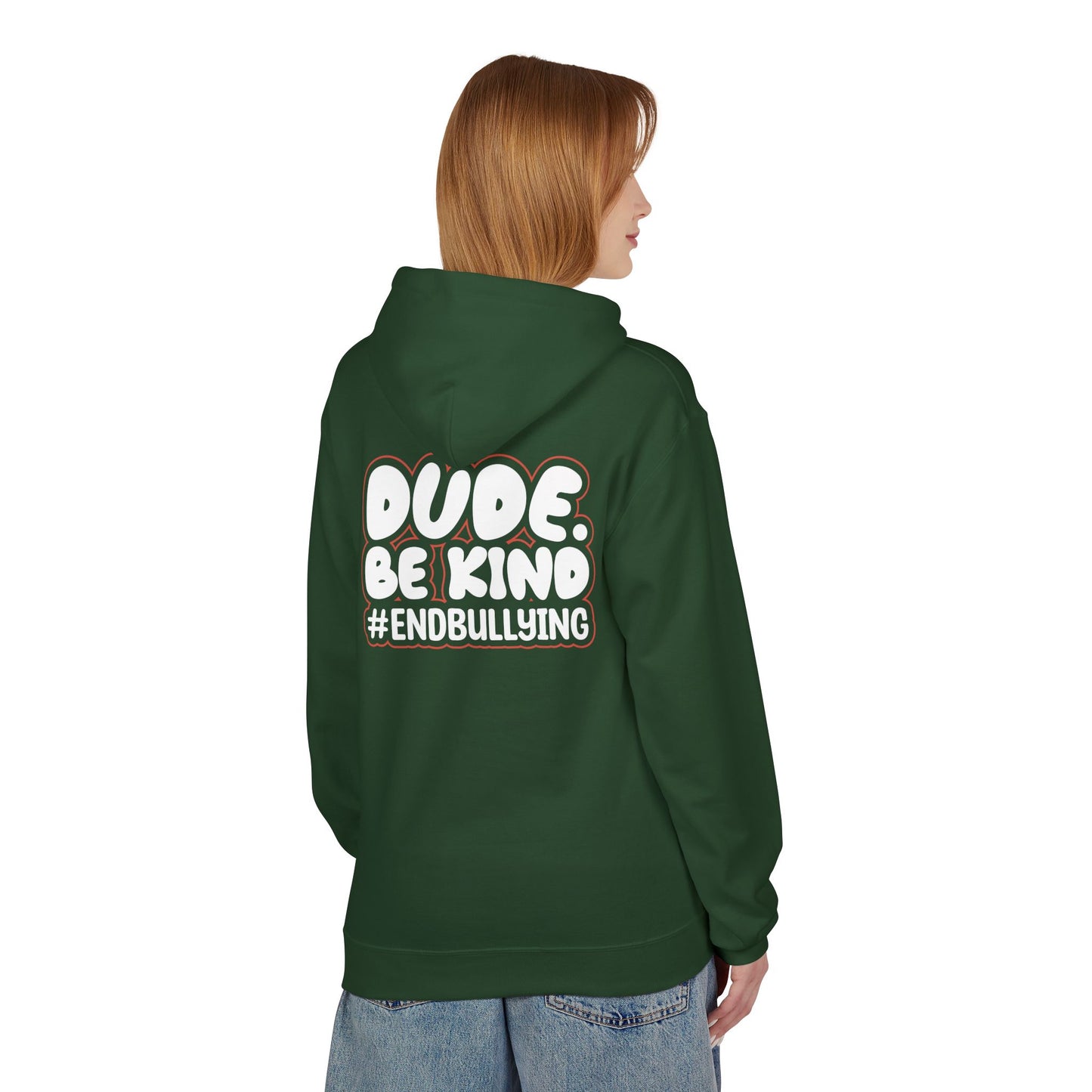 DUDE. BE KIND. #ENDBULLYING Fleece Hoodie — Unisex Classic Fit