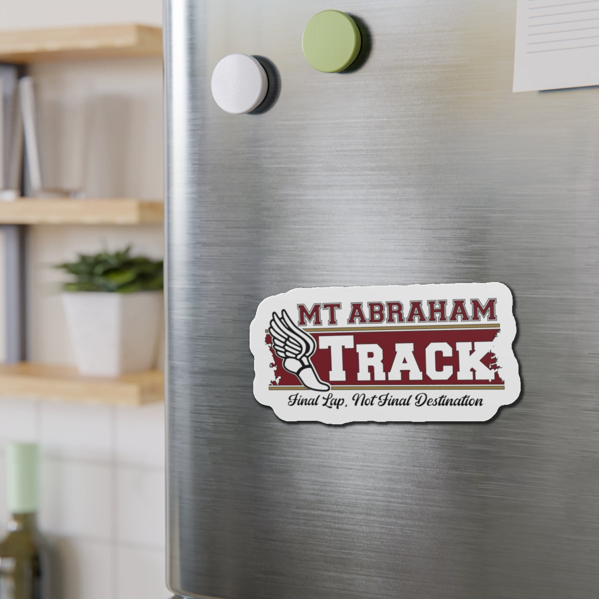 Mt. Abraham Track Magnet — “Final Lap, Not Final Destination”