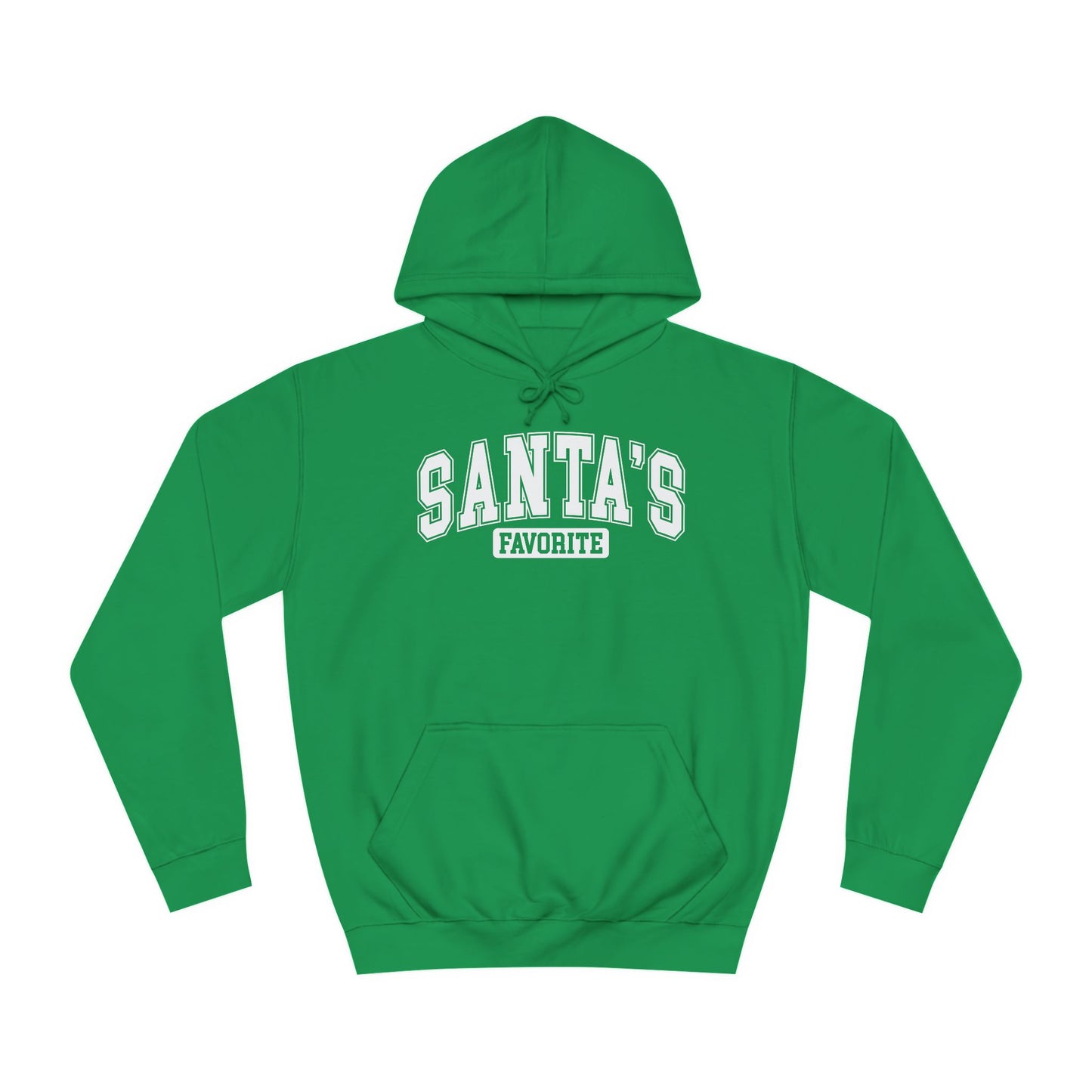 Santa's Favorite Hoodie