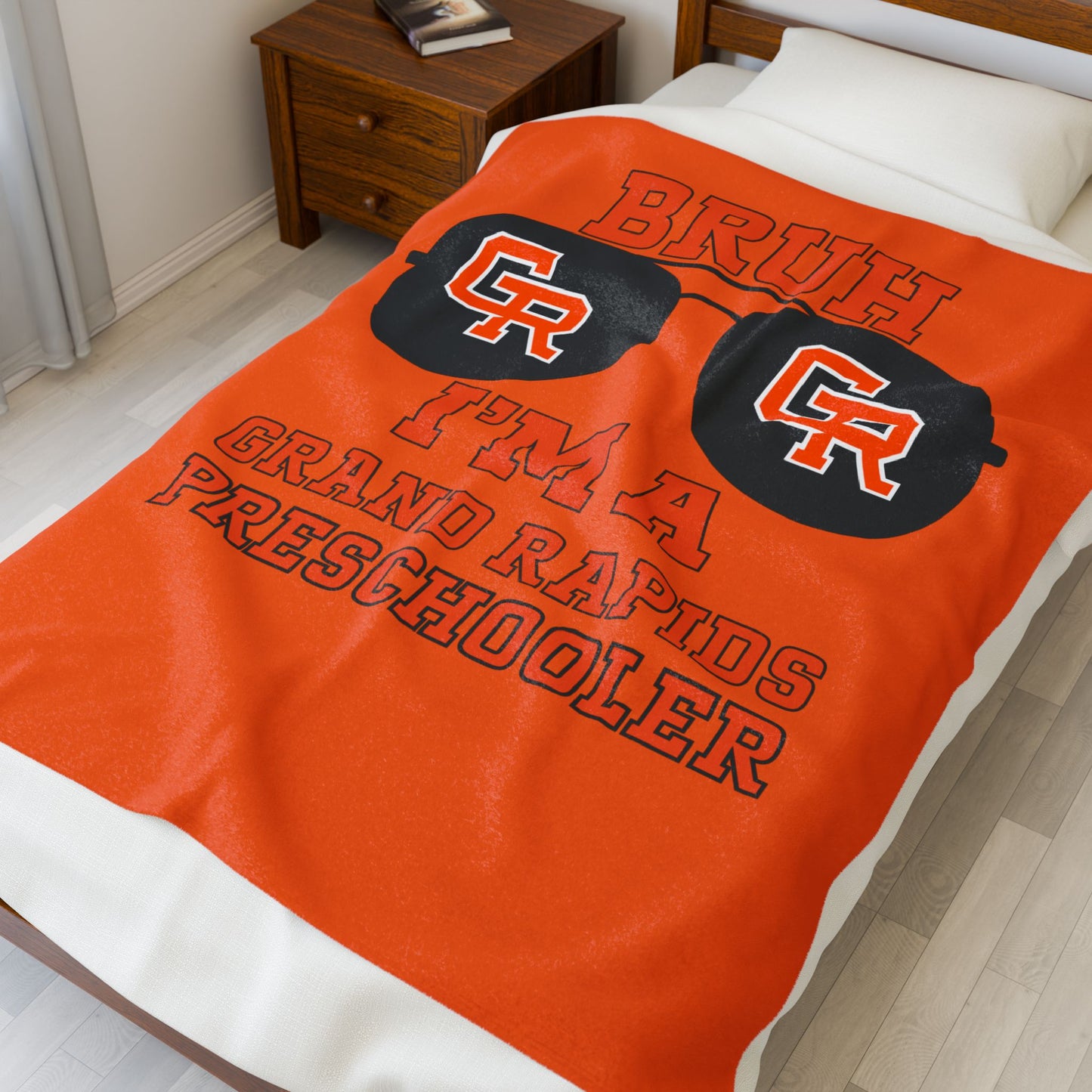 BRUH I’m A Grand Rapids Preschooler Velveteen Blanket