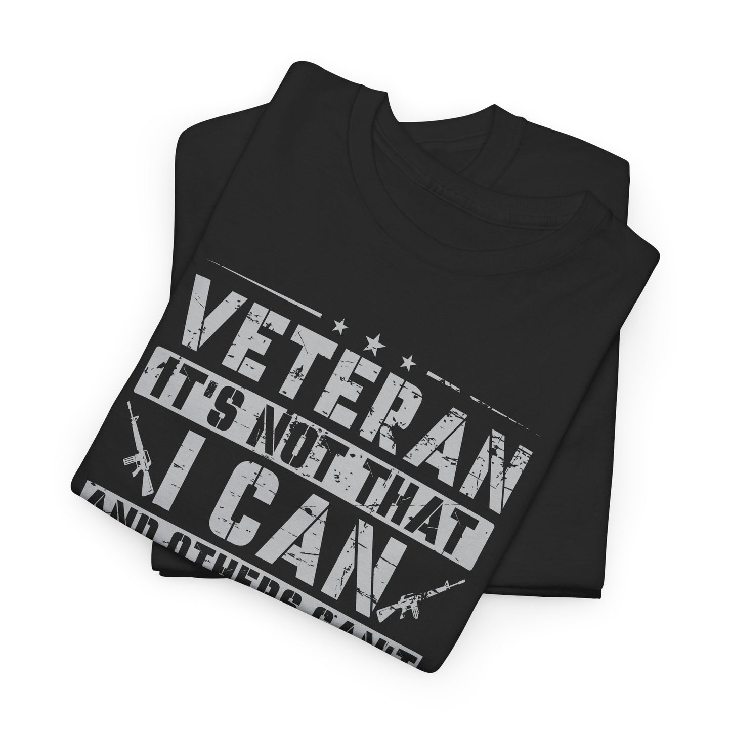 Veteran "I Can and Did" Tee – For Those Who Stepped Up