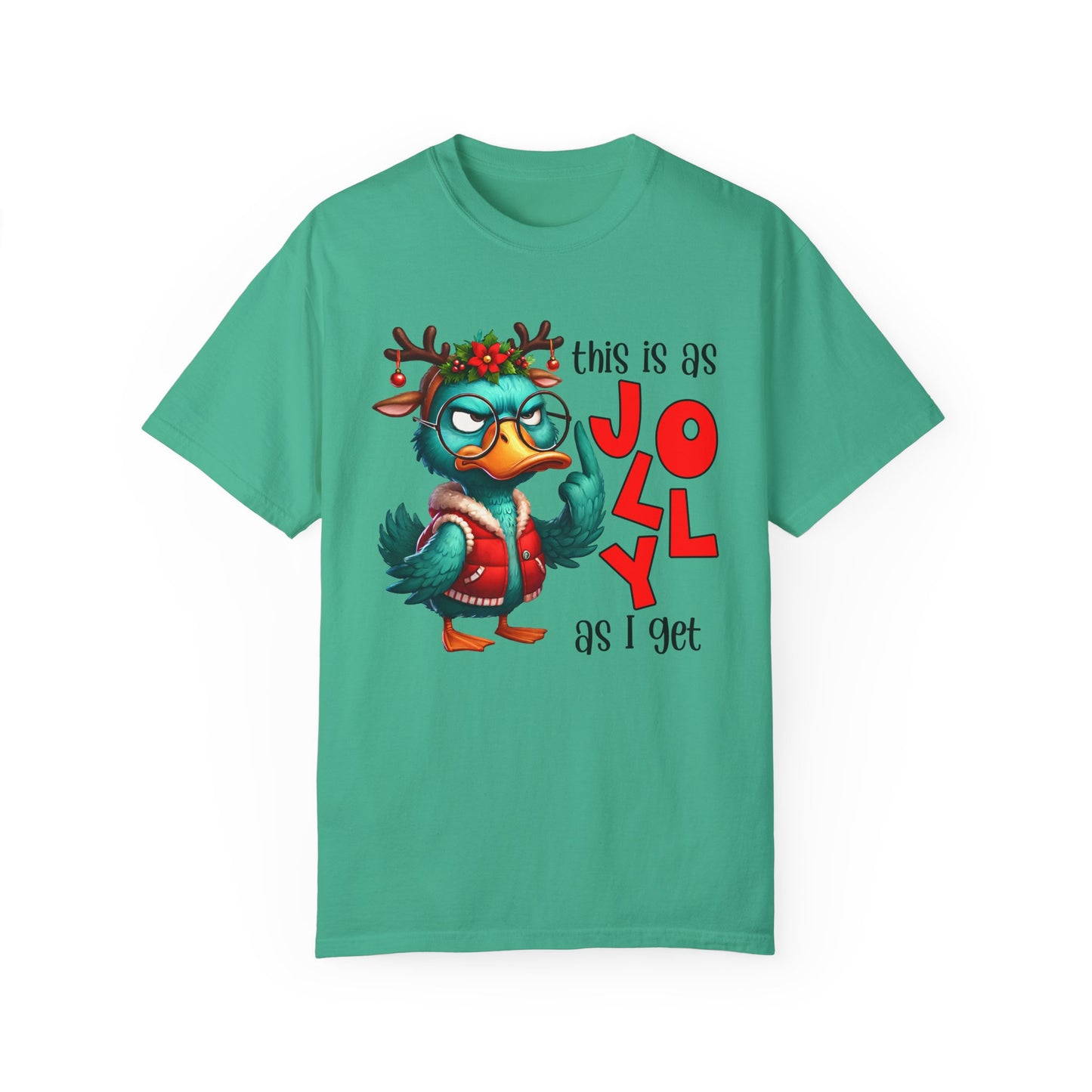 This Is As Jolly As I Get Duck T-Shirt