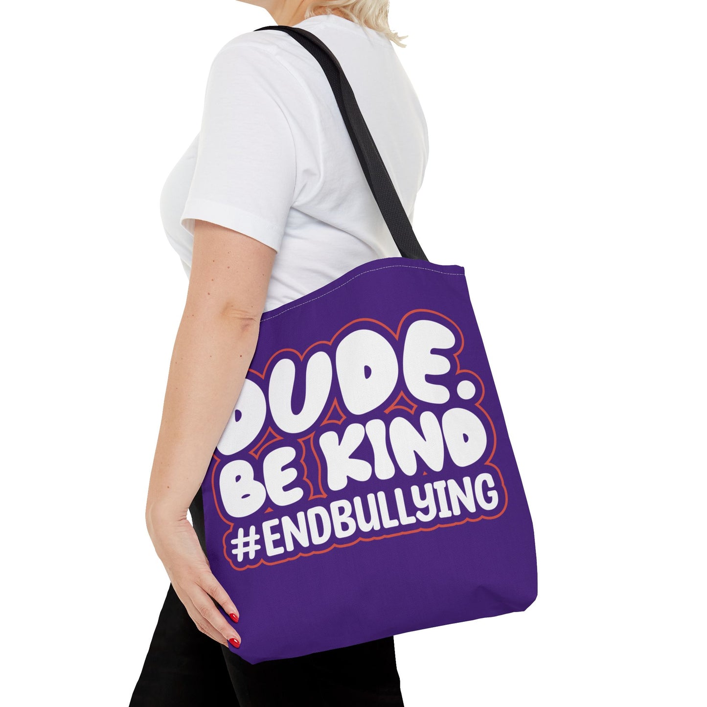 DUDE. BE KIND. #ENDBULLYING Tote Bag — All-Over Print, 3 Sizes, 5 Strap Colors