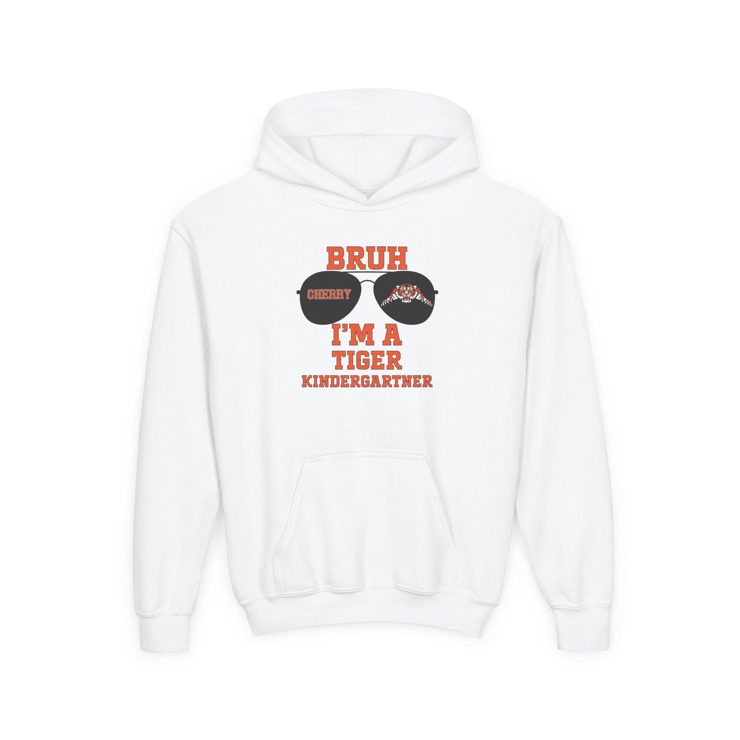 BRUH I’m a Tiger Kindergartner – Youth Hoodie