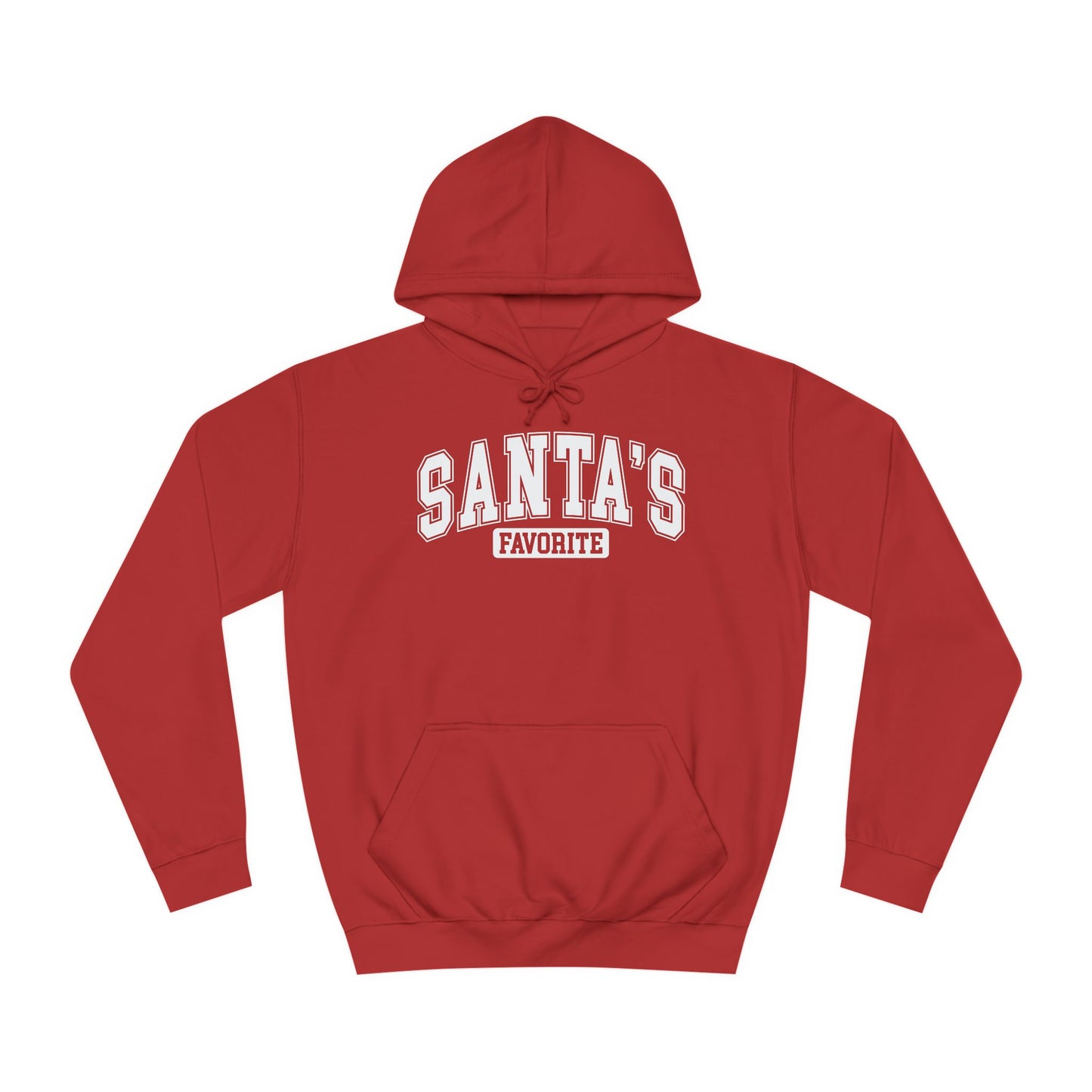 Santa's Favorite Hoodie