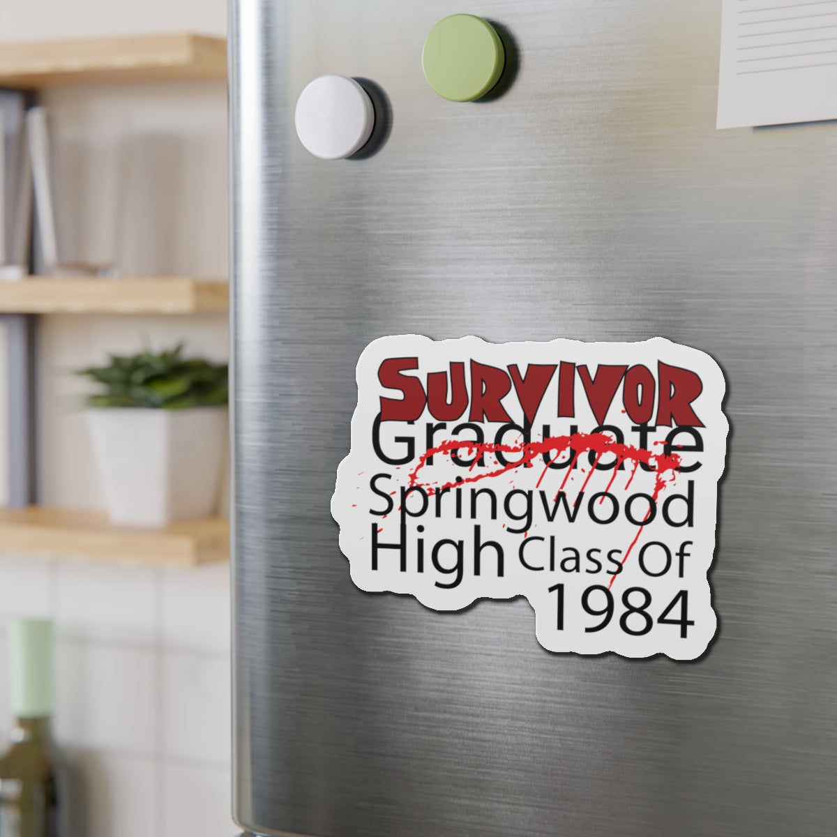 Springwood High “SURVIVOR” Magnet — Class of 1984 (Dreams Optional)
