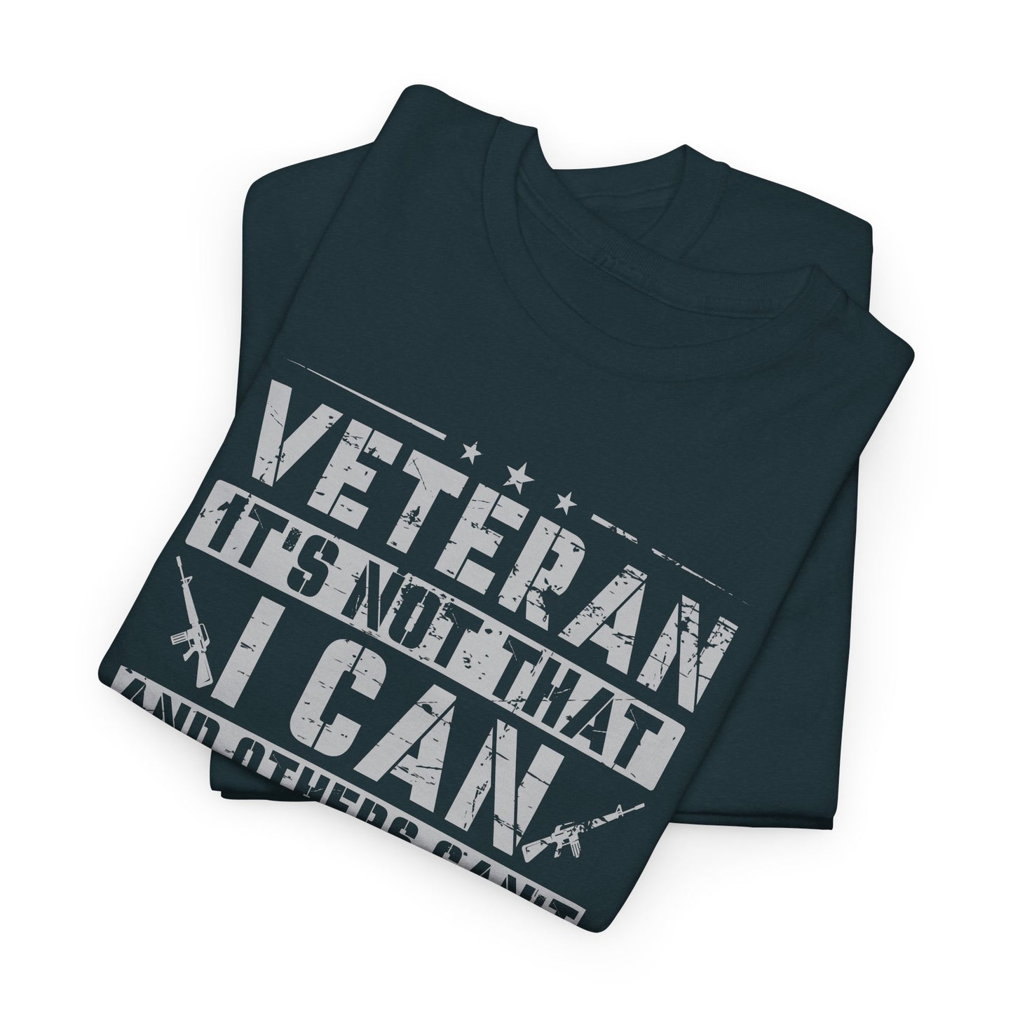 Veteran "I Can and Did" Tee – For Those Who Stepped Up