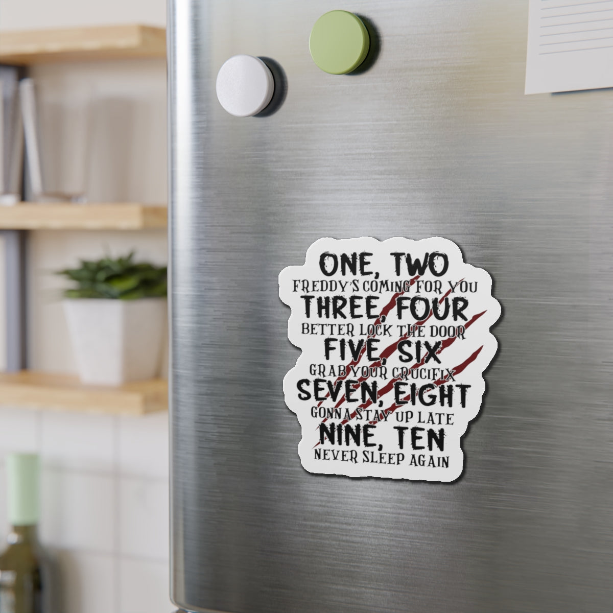 “One, Two… He’s Coming For You” Die-Cut Magnet — Horror Nursery Rhyme Parody