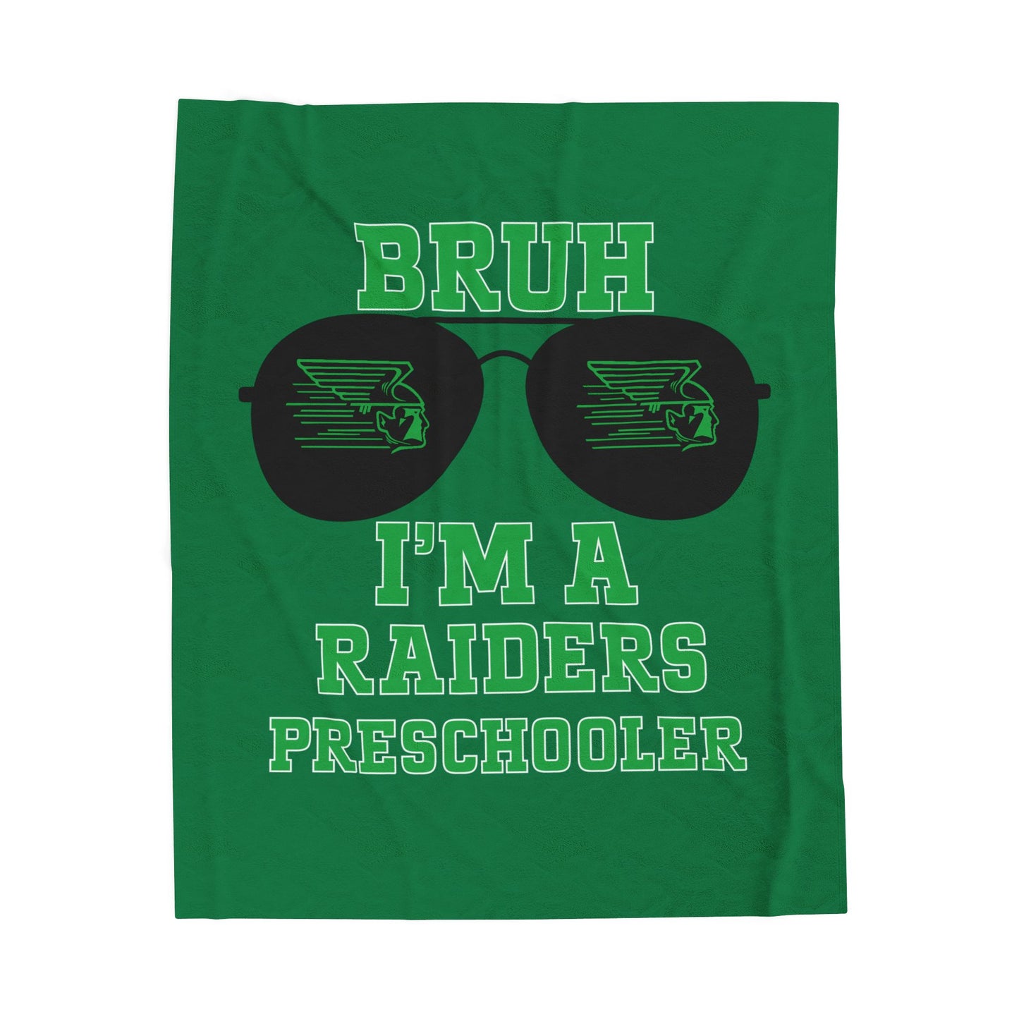 BRUH I’m A Raiders Preschooler Plush Blanket
