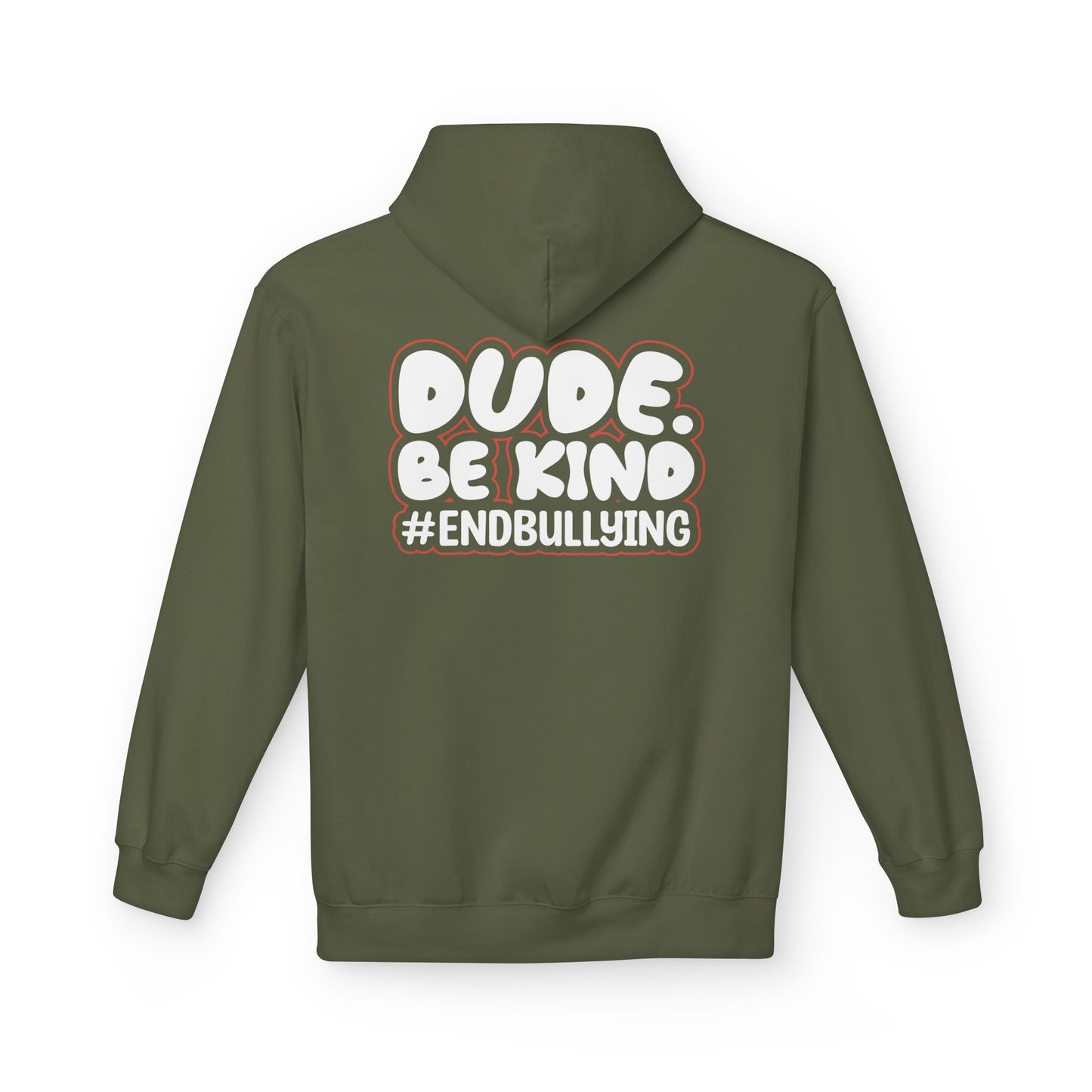 DUDE. BE KIND. #ENDBULLYING Fleece Hoodie — Unisex Classic Fit