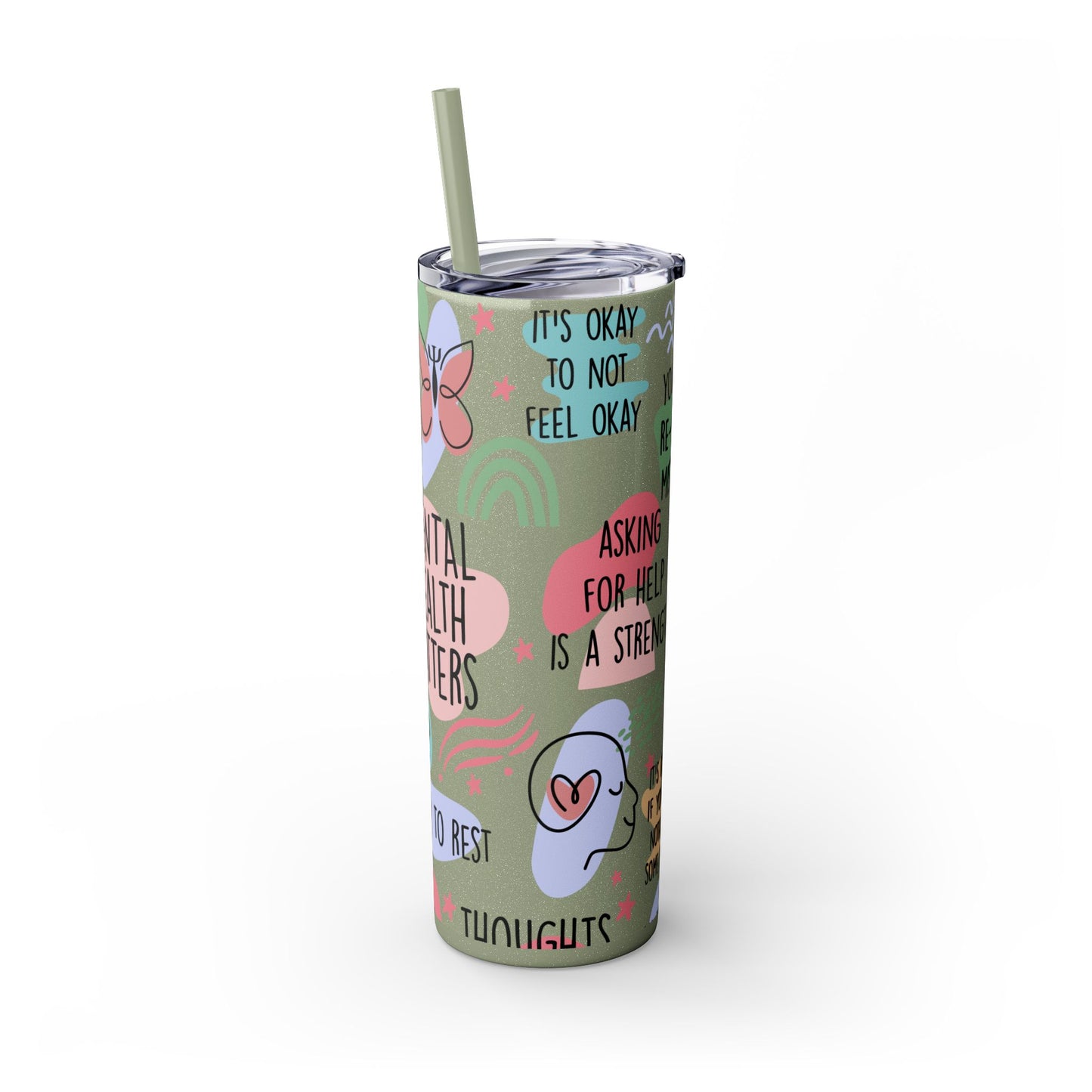 Mental Health Matters 20oz Skinny Tumbler – Self Care Cup