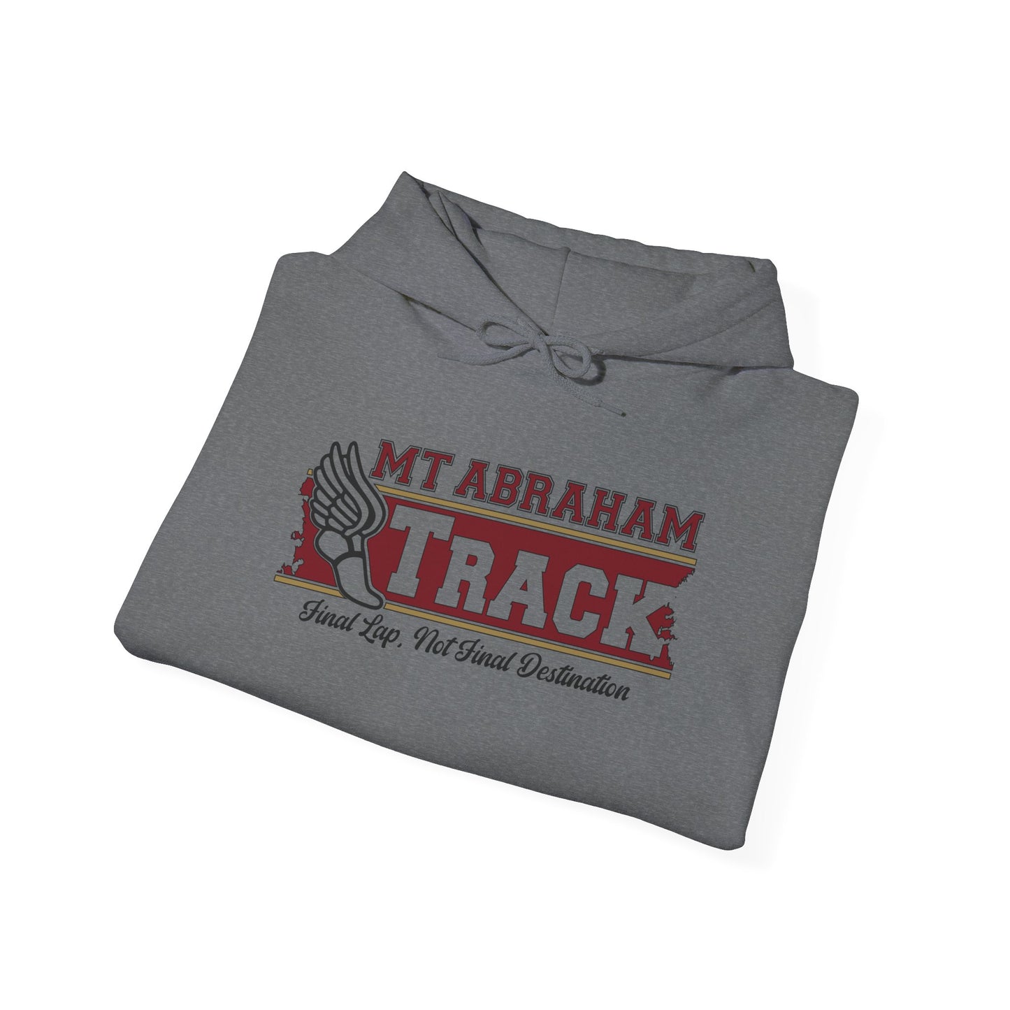 Mt. Abraham Track Hoodie — “Final Lap, Final Destination: The Finish Line” Edition