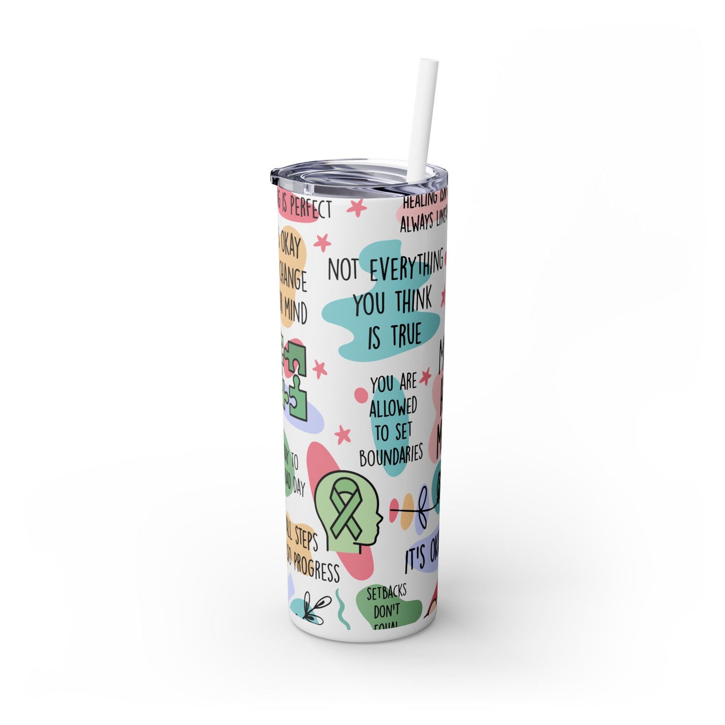 Mental Health Matters 20oz Skinny Tumbler – Self Care Cup
