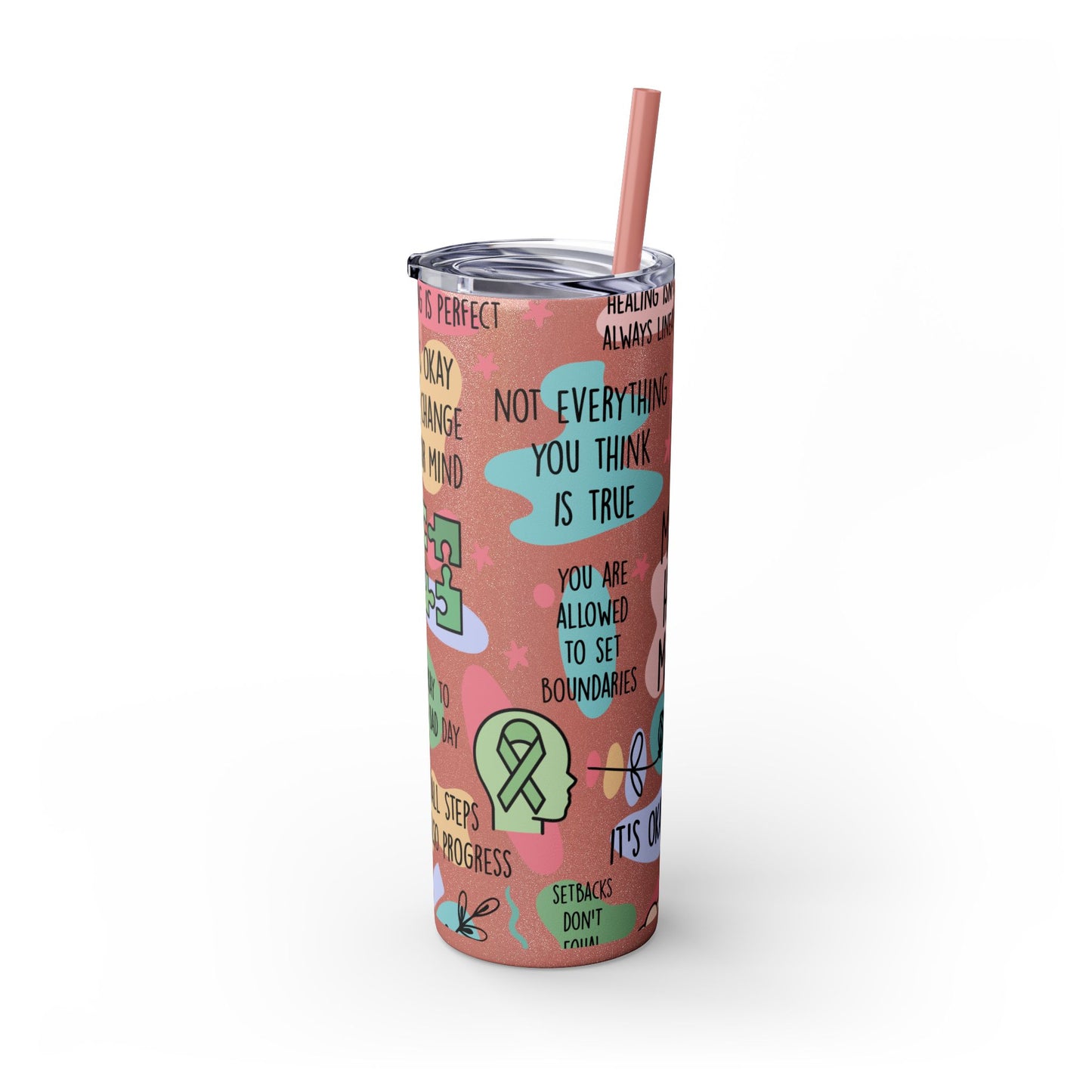 Mental Health Matters 20oz Skinny Tumbler – Self Care Cup