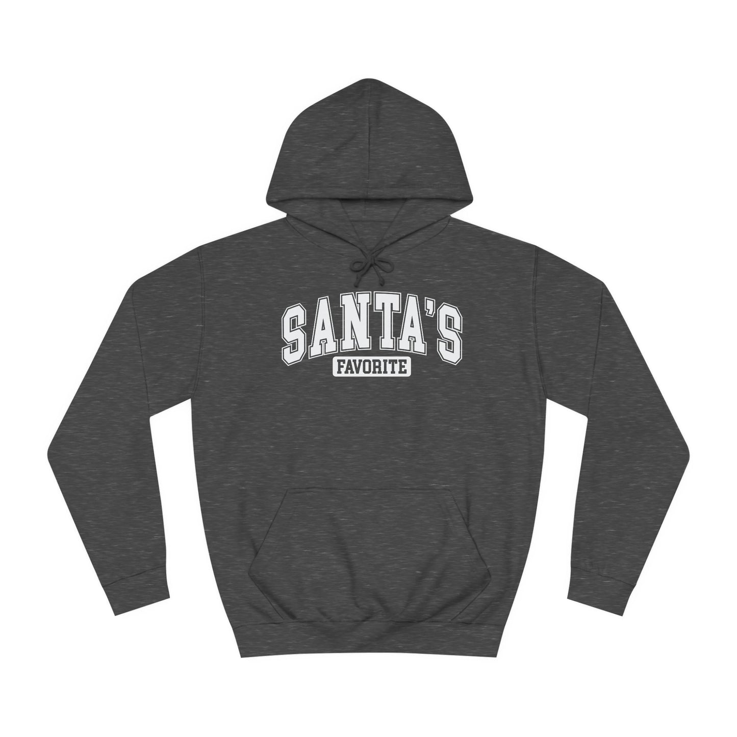 Santa's Favorite Hoodie