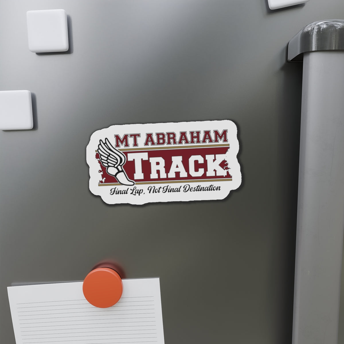 Mt. Abraham Track Magnet — “Final Lap, Not Final Destination”