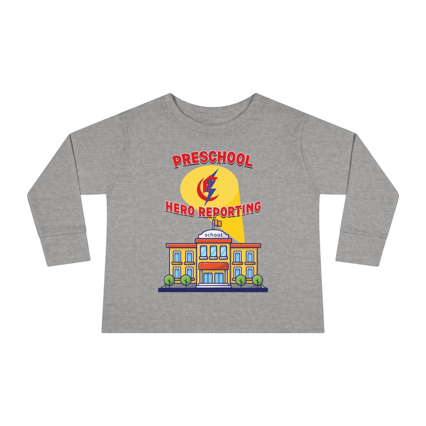 Preschool: Hero Reporting for Duty – Chisholm Bluestreaks Toddler Long Sleeve Tee