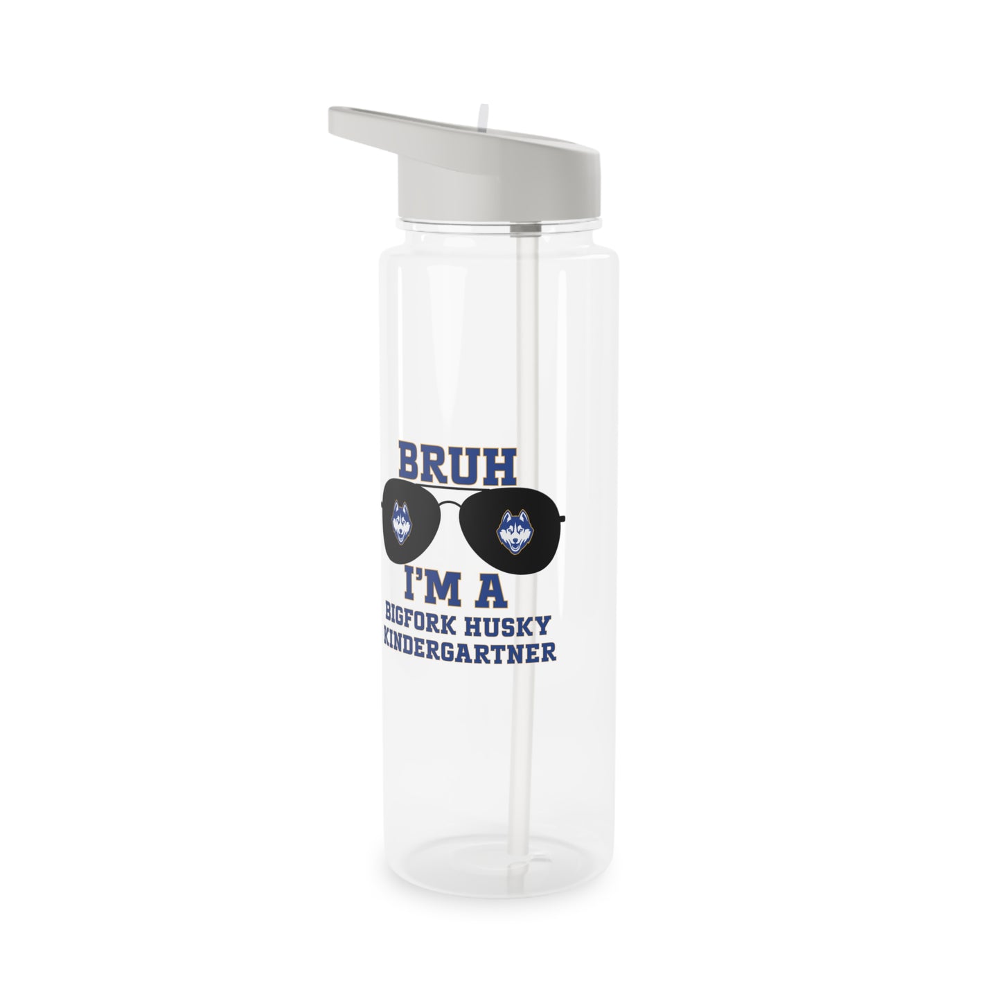BRUH. I’m a Bigfork Husky Kindergartner Tritan Water Bottle