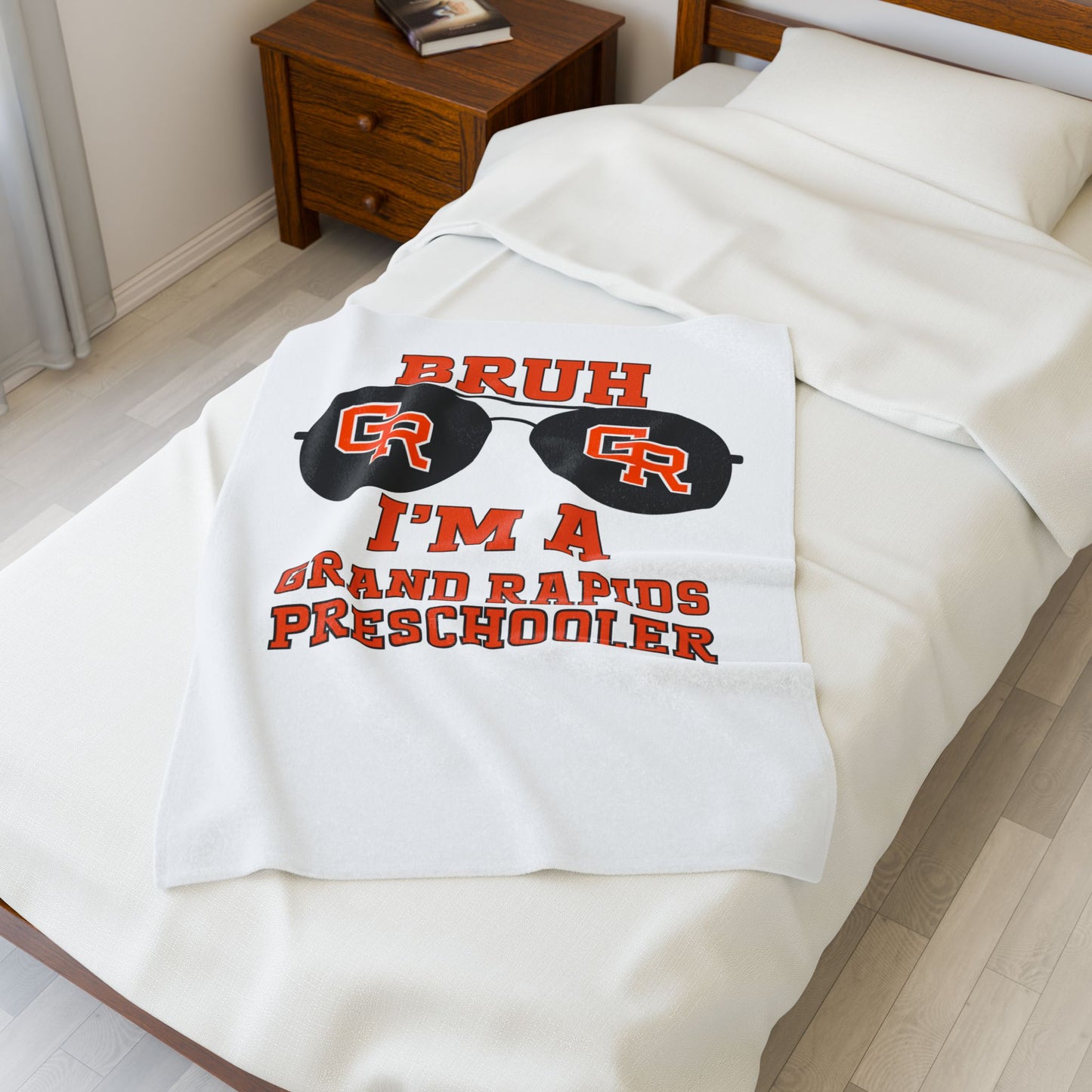 BRUH I’m A Grand Rapids Preschooler Velveteen Blanket