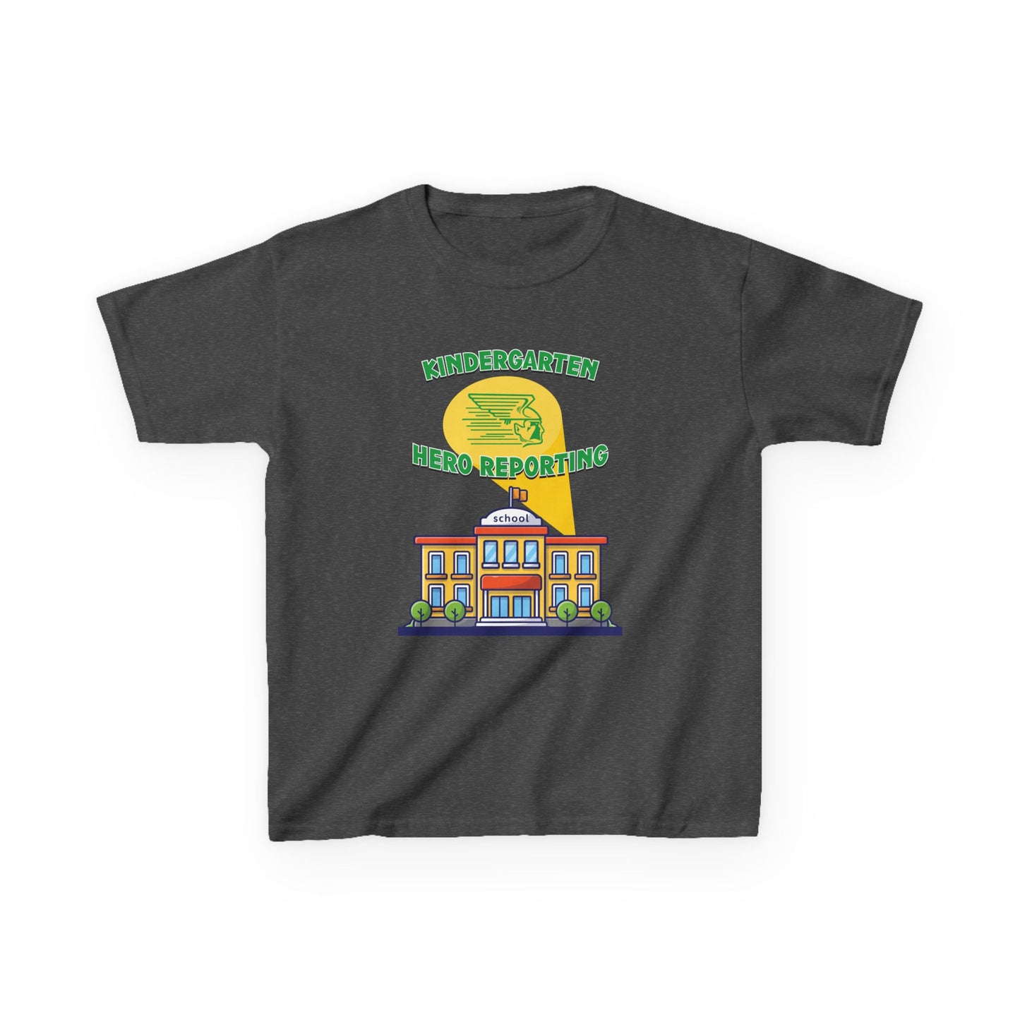 Kindergarten: Hero Reporting for Duty – Greenway Raiders Kids Tee