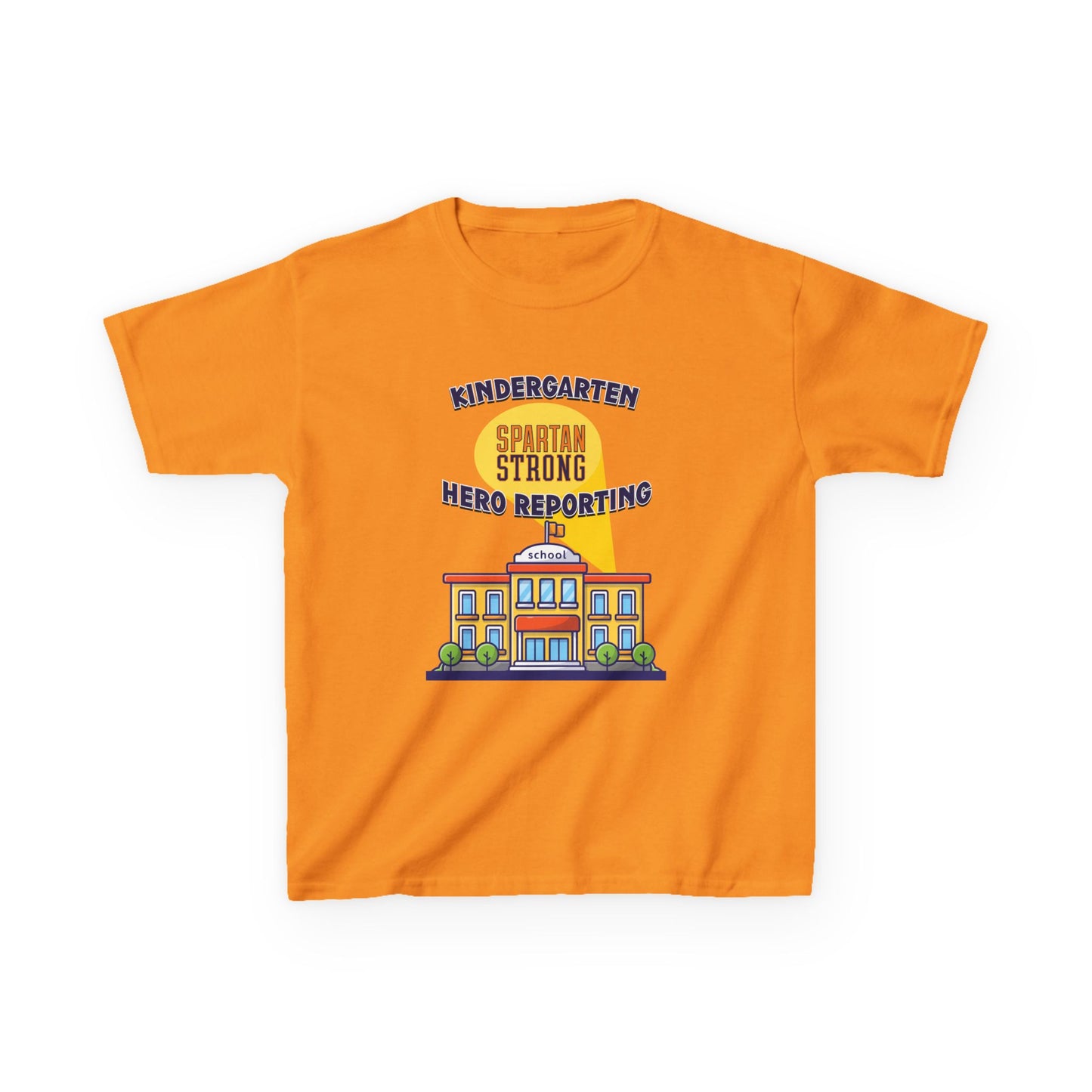 Kindergarten: Spartan Strong, Hero Reporting – NK Spartans Kids Tee