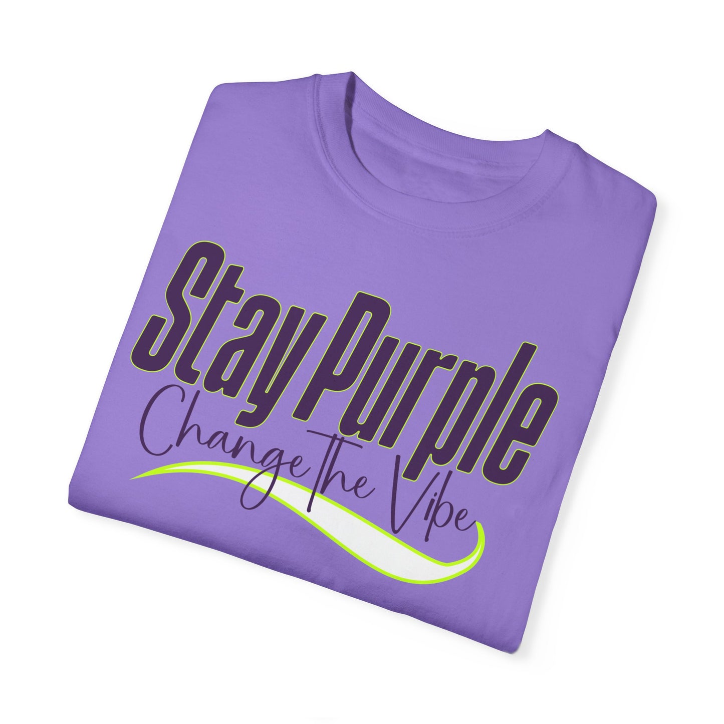 Stay Purple | Change the Vibe T-Shirt
