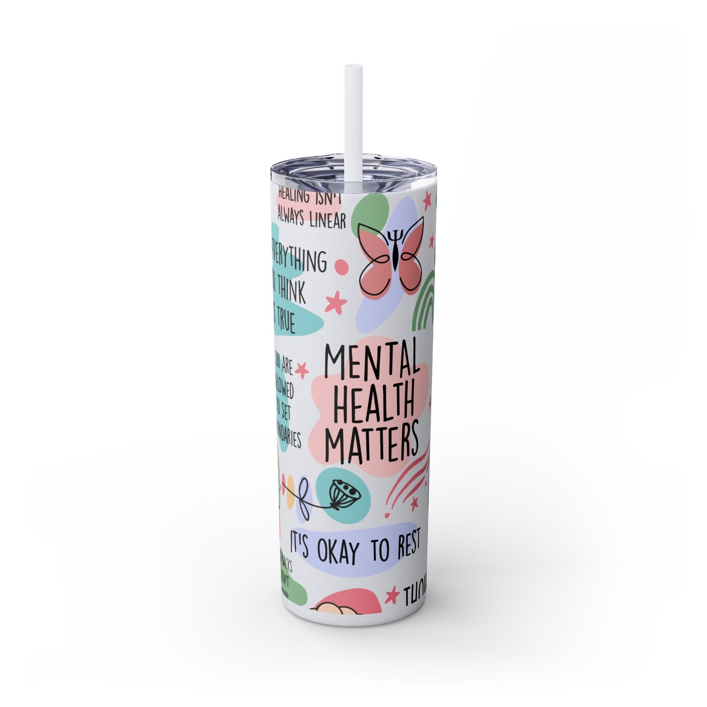 Mental Health Matters 20oz Skinny Tumbler – Self Care Cup