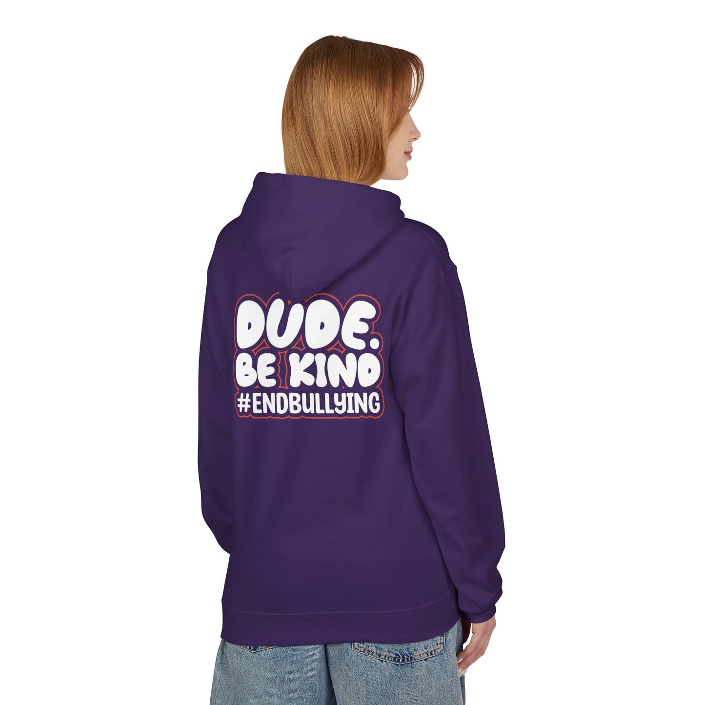 DUDE. BE KIND. #ENDBULLYING Fleece Hoodie — Unisex Classic Fit