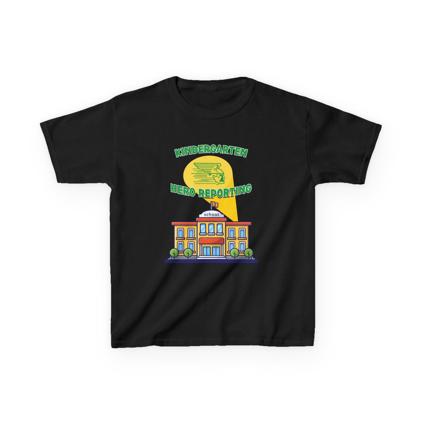 Kindergarten: Hero Reporting for Duty – Greenway Raiders Kids Tee