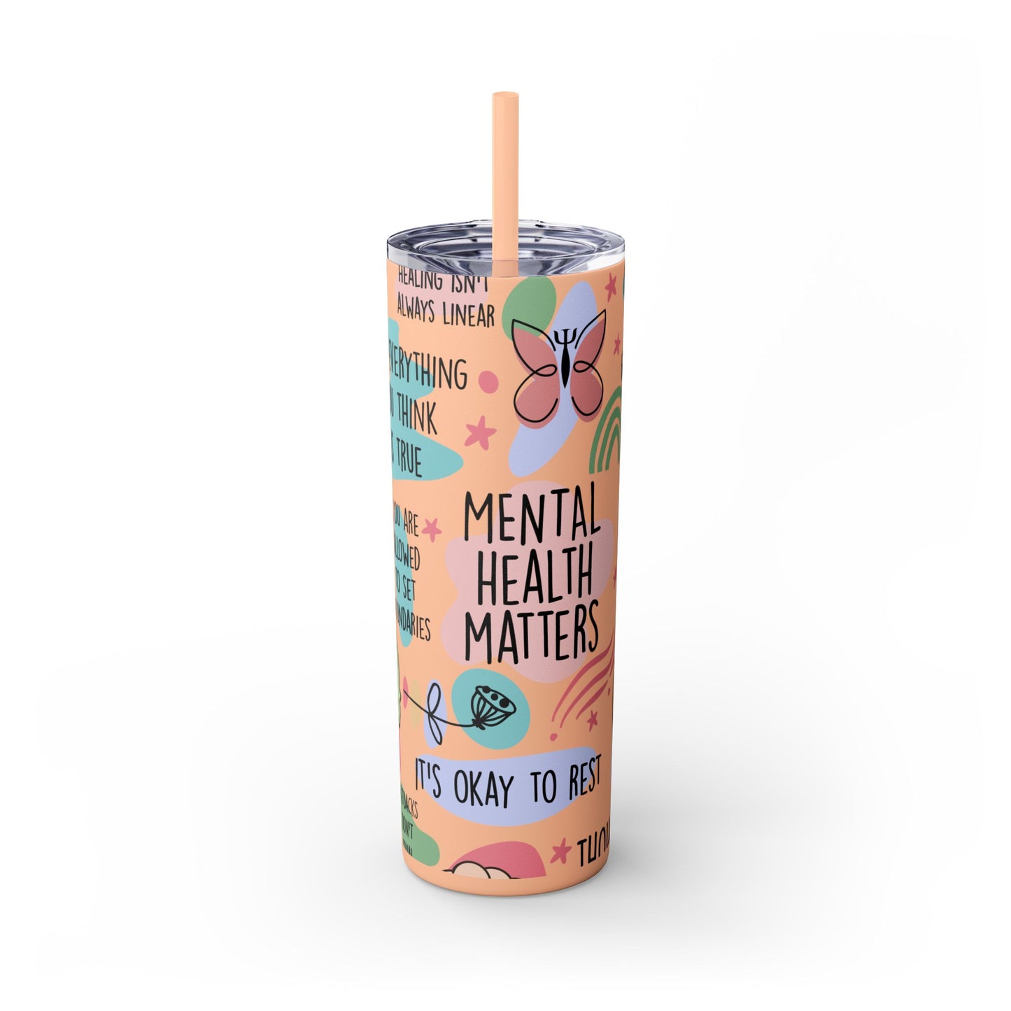 Mental Health Matters 20oz Skinny Tumbler – Self Care Cup