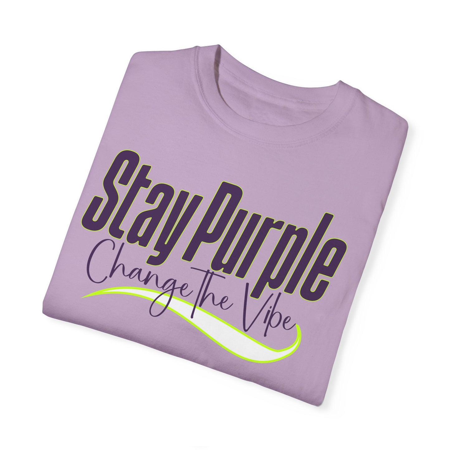 Stay Purple | Change the Vibe T-Shirt